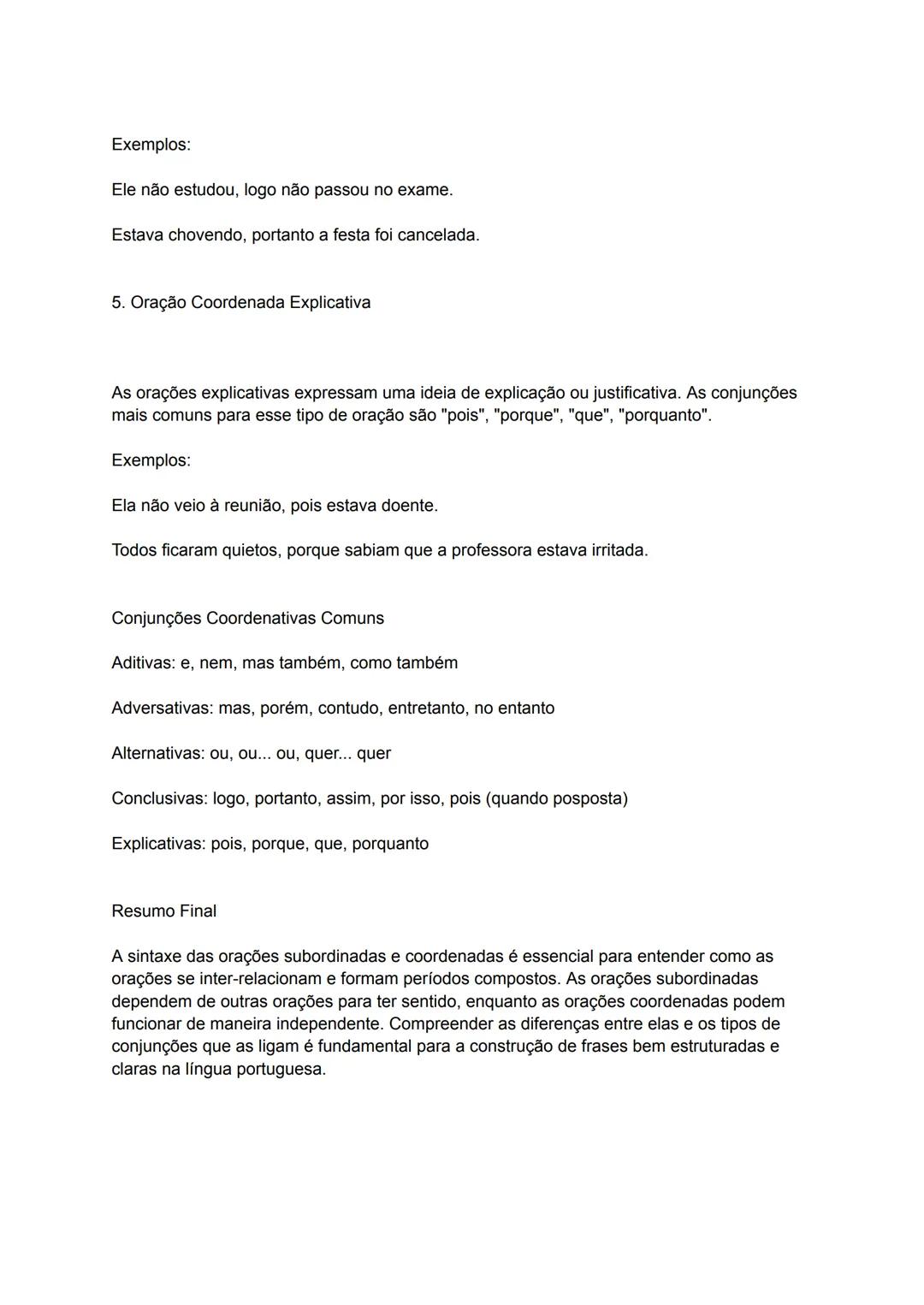 # Sintaxe: Oração Subordinada e Coordenada
A sintaxe é a parte da gramática que estuda a organização das palavras nas frases e as
relações