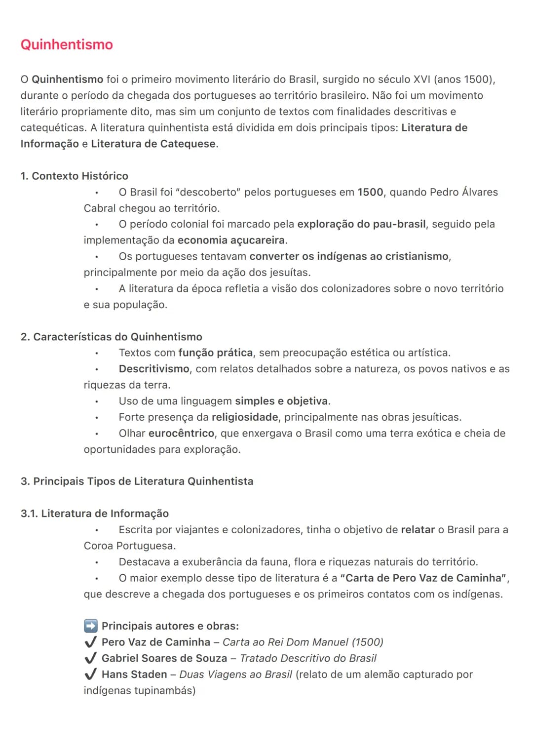 # Quinhentismo
O Quinhentismo foi o primeiro movimento literário do Brasil, surgido no século XVI (anos 1500),
durante o período da chegada