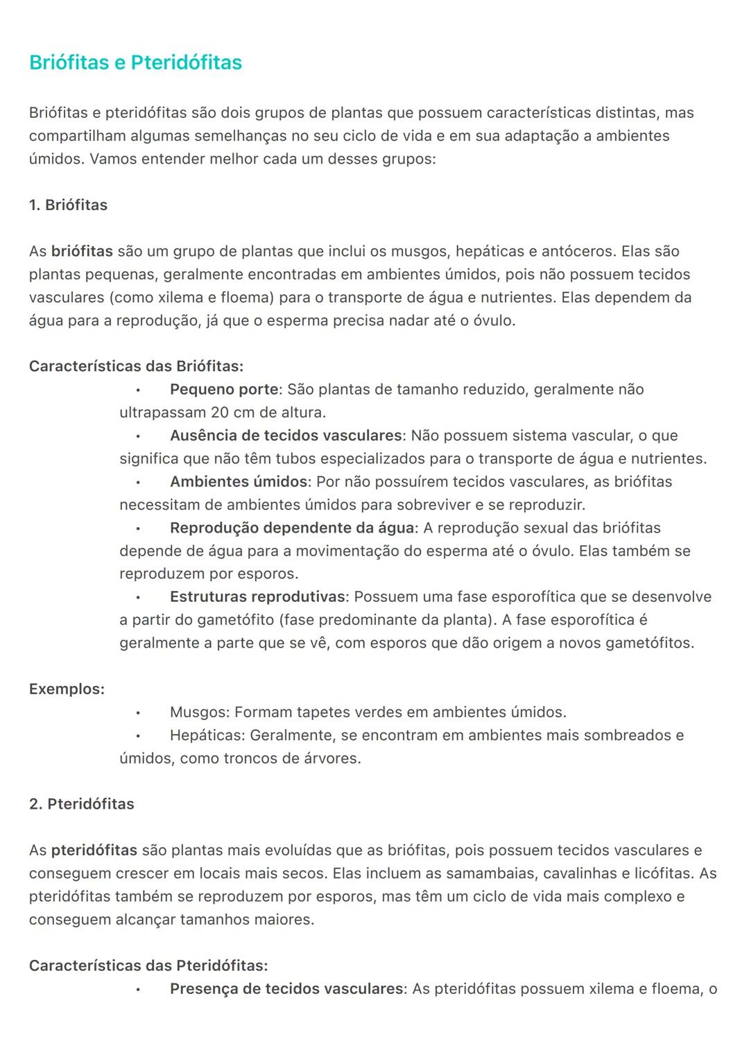 # Briófitas e Pteridófitas
Briófitas e pteridófitas são dois grupos de plantas que possuem características distintas, mas
compartilham algu