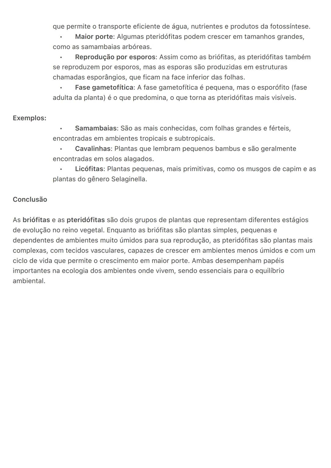 # Briófitas e Pteridófitas
Briófitas e pteridófitas são dois grupos de plantas que possuem características distintas, mas
compartilham algu