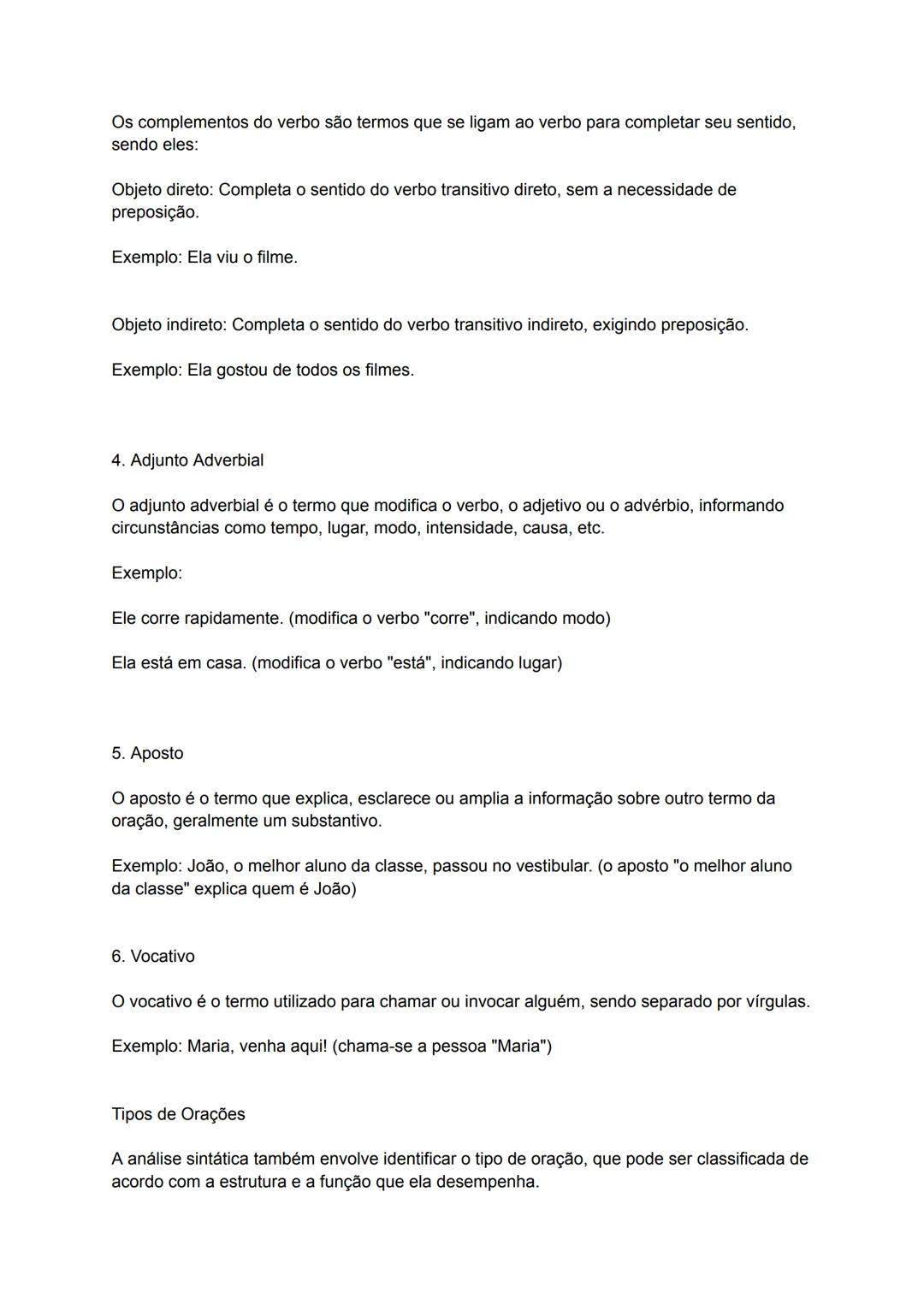 # Sintaxe: Análise Sintática
A sintaxe é a parte da gramática que estuda a estrutura da frase e a função dos elementos
dentro dela. A análi
