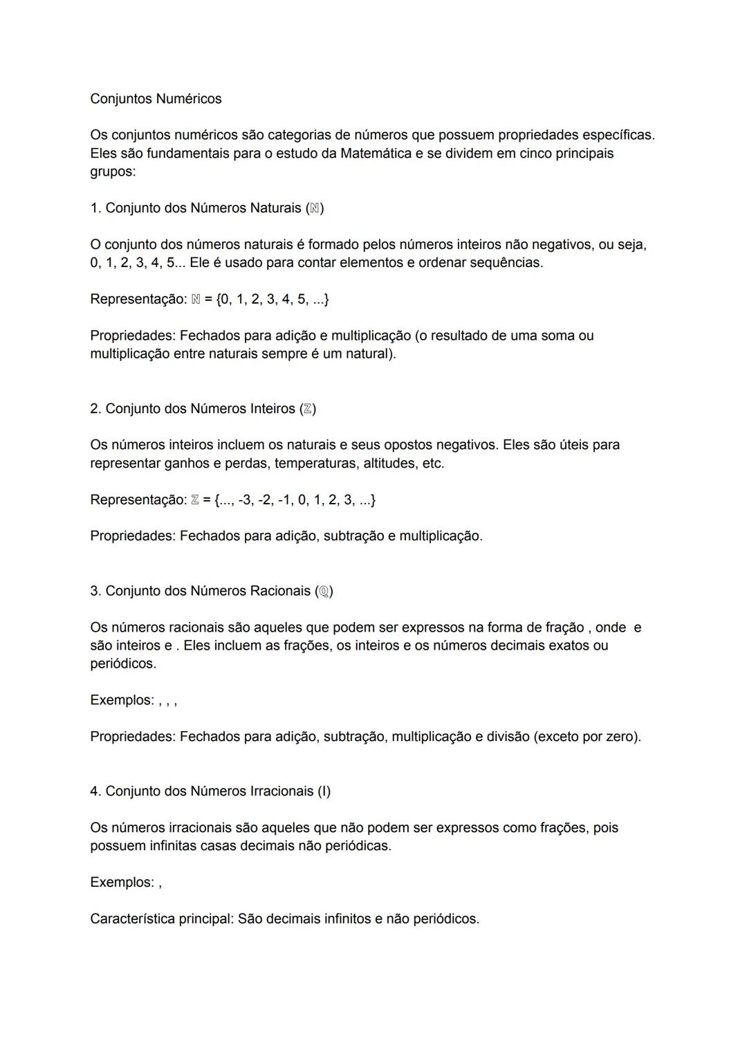 # Conjuntos Numéricos
Os conjuntos numéricos são categorias de números que possuem propriedades específicas.
Eles são fundamentais para o e