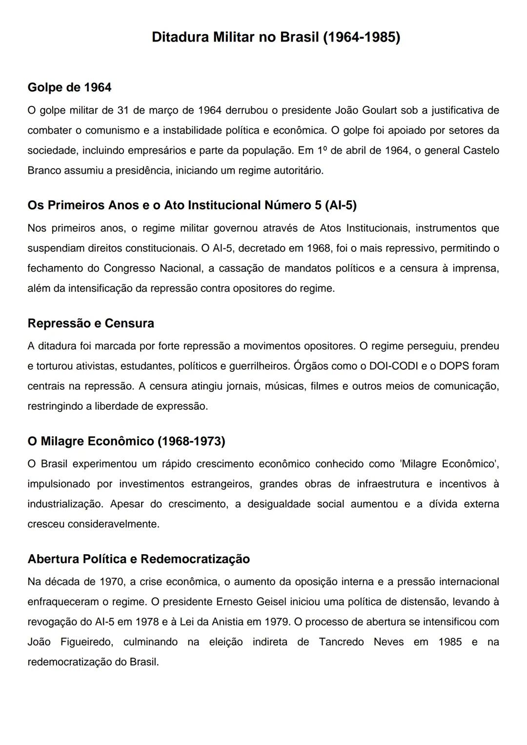 # Ditadura Militar no Brasil (1964-1985)
## Golpe de 1964
O golpe militar de 31 de março de 1964 derrubou o presidente João Goulart sob a