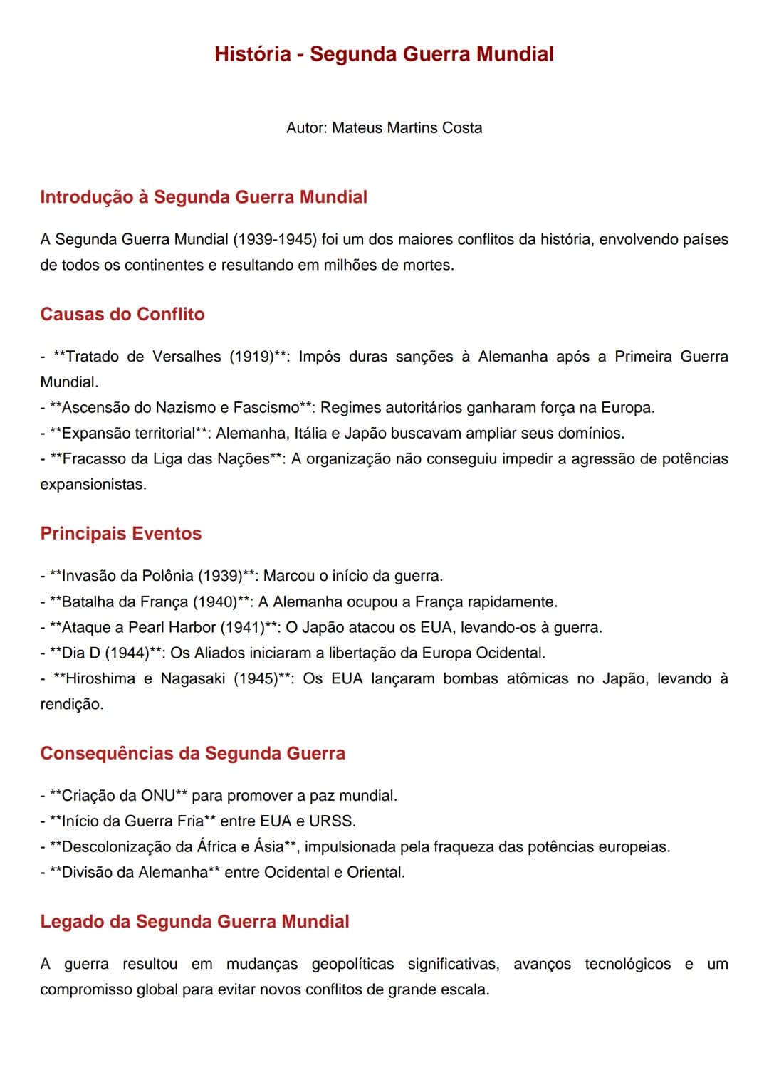 # História - Segunda Guerra Mundial
Autor: Mateus Martins Costa
Introdução à Segunda Guerra Mundial
A Segunda Guerra Mundial (1939-1945)