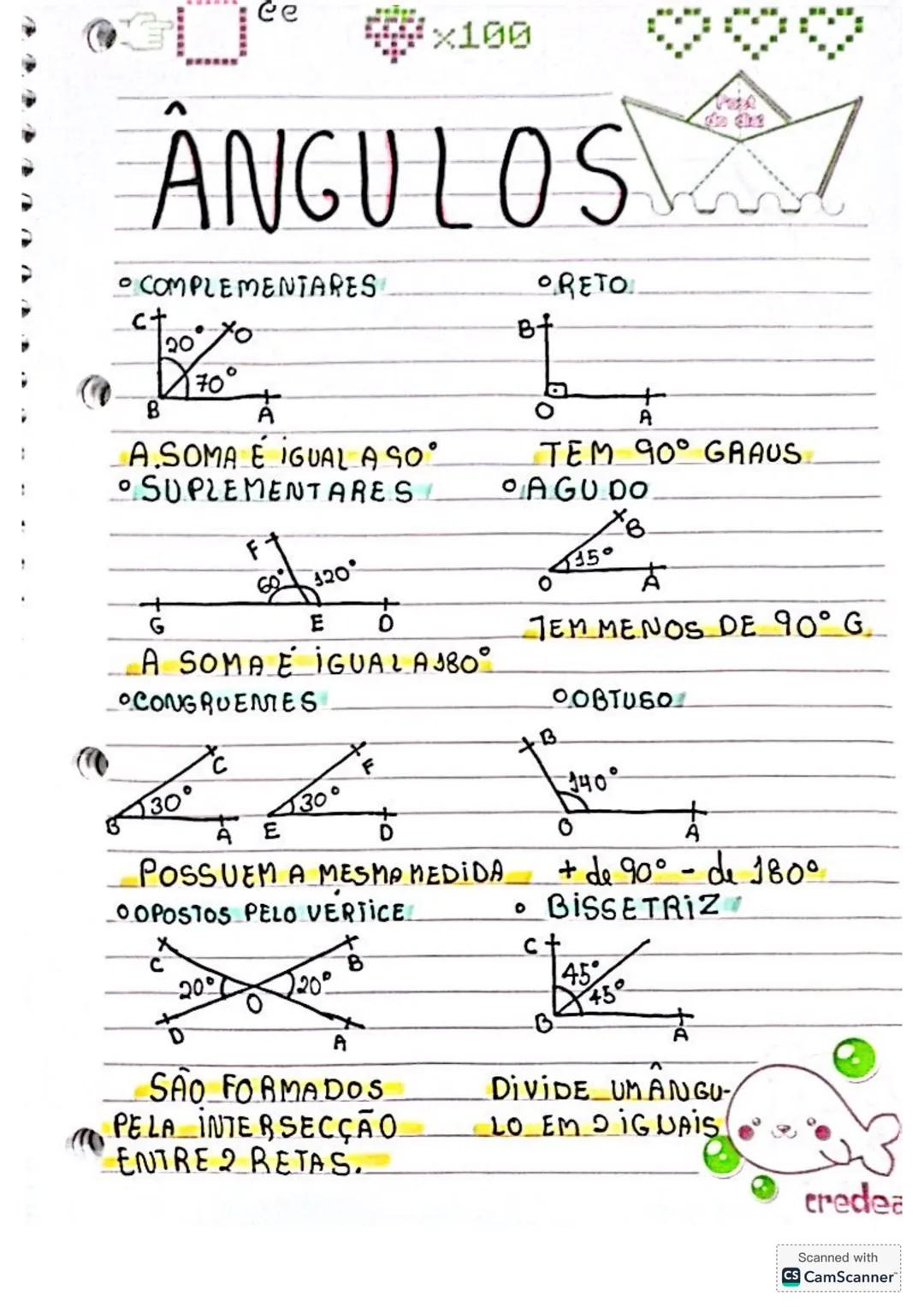 ১
Gee
x100
ÂNGULOS
• COMPLEMENTARES
C+
20
ORETO
B+
70°
B
과
A.SOMA E IGUAL ASO
• SUPLEMENTARES
G
F
60320
E 0
A SOMA É IGUALA180°
CONGRUE