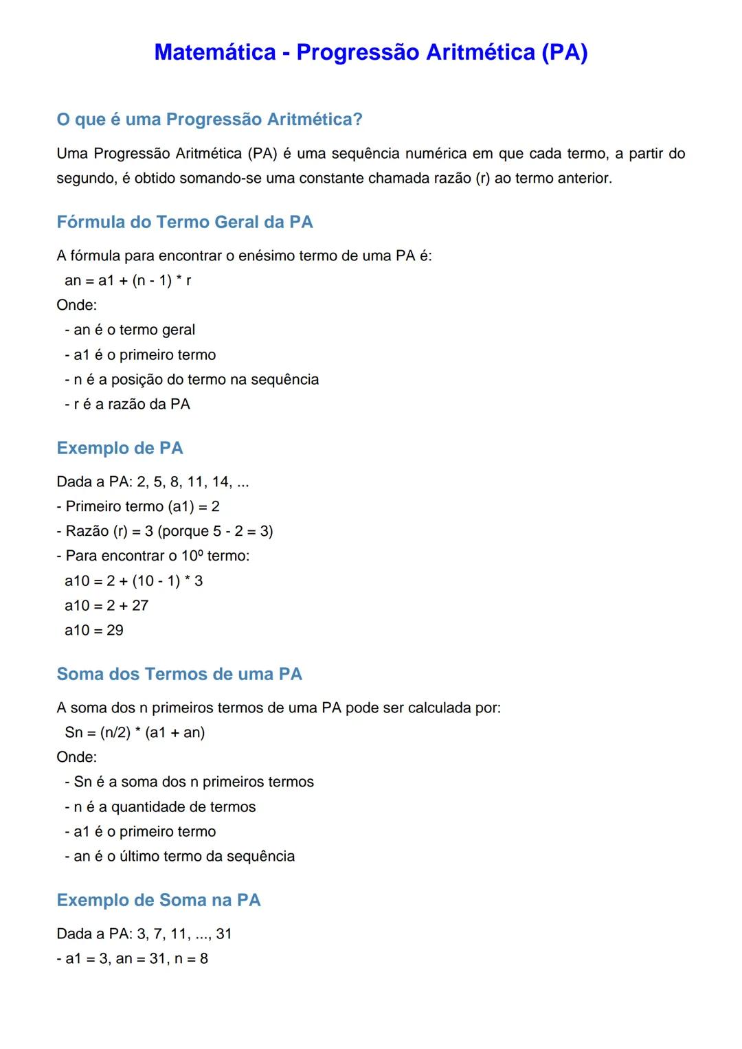 # Matemática - Progressão Aritmética (PA)
O que é uma Progressão Aritmética?
Uma Progressão Aritmética (PA) é uma sequência numérica em que
