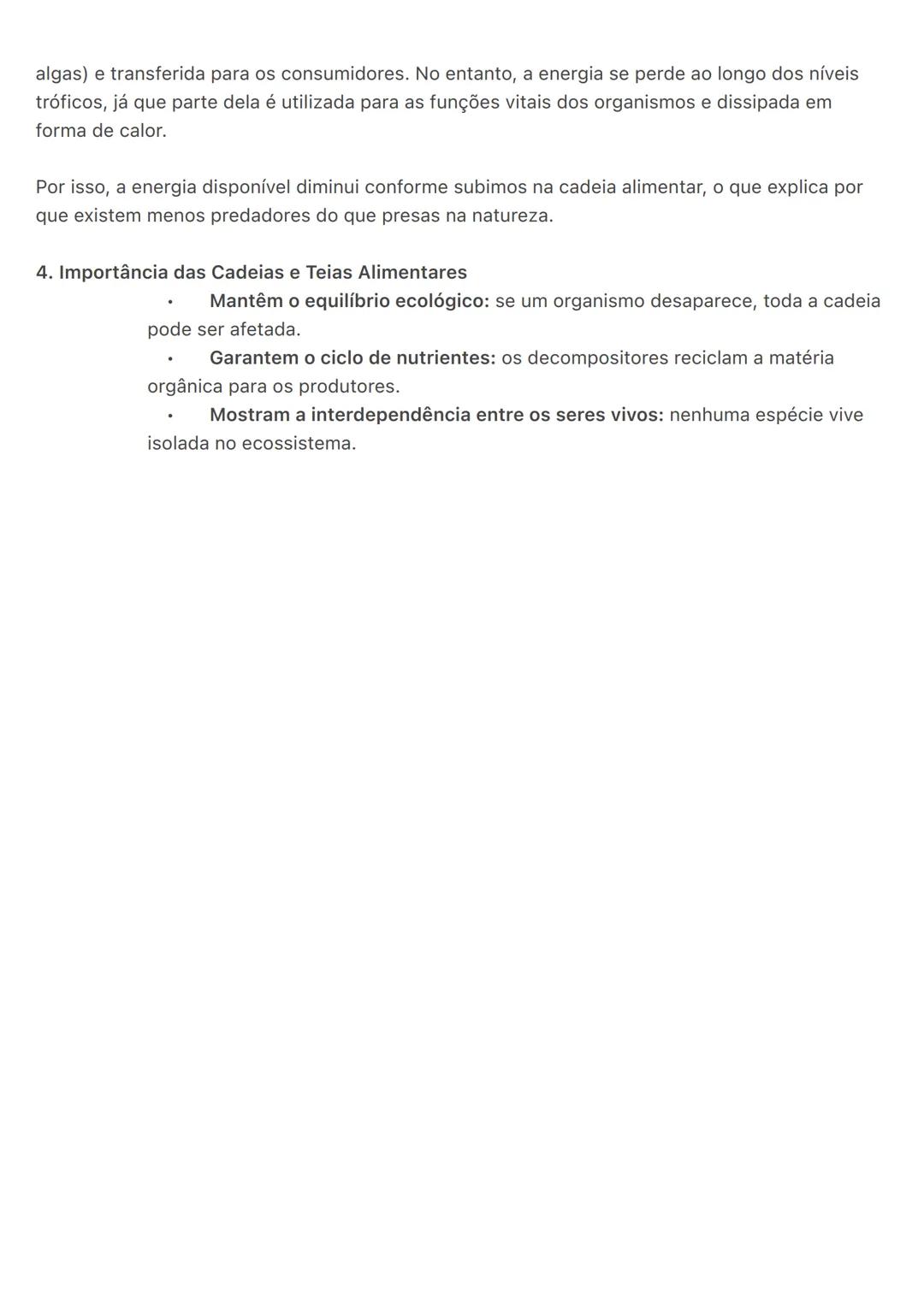 # Cadeias e Teias Alimentares
1. Cadeia Alimentar
A cadeia alimentar é uma sequência linear que representa quem come quem dentro de um
ecos