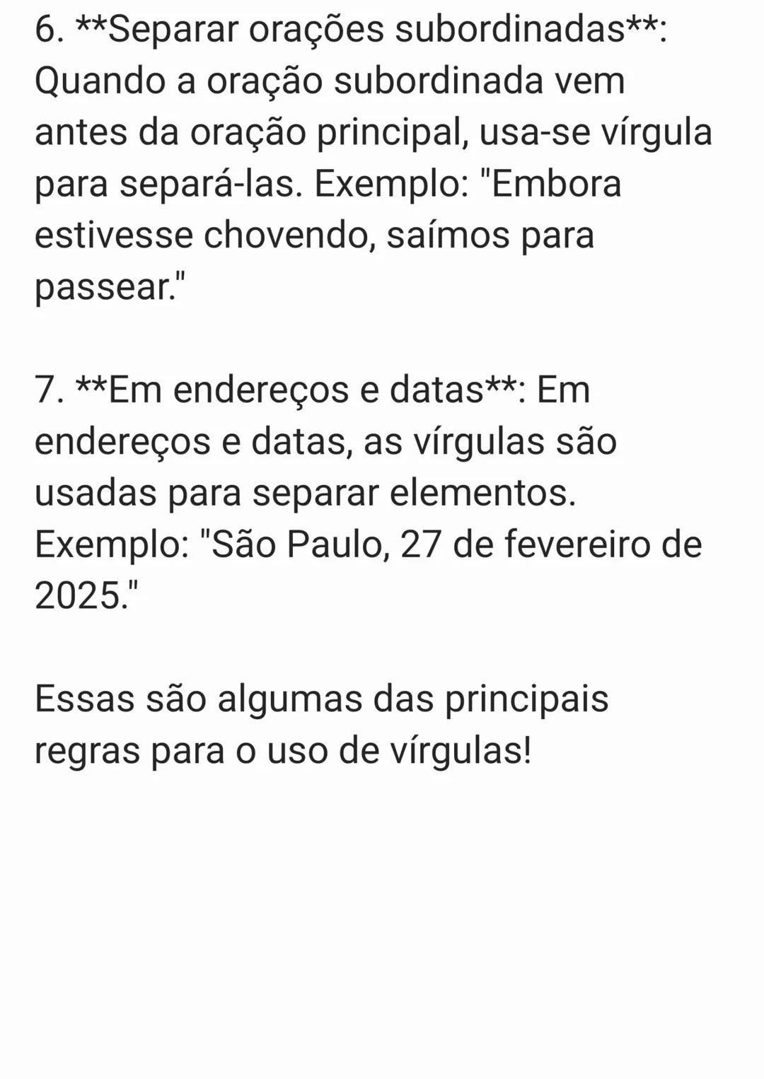 # ONDE E QUANDO USAR
VIRGULAS?
As vírgulas são sinais de pontuação
importantes que ajudam a organizar e
clarificar o texto. Aqui estão algu