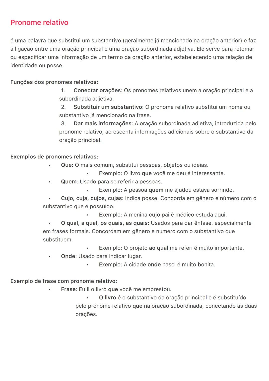 # Pronome relativo
é uma palavra que substitui um substantivo (geralmente já mencionado na oração anterior) e faz
a ligação entre uma oraçã