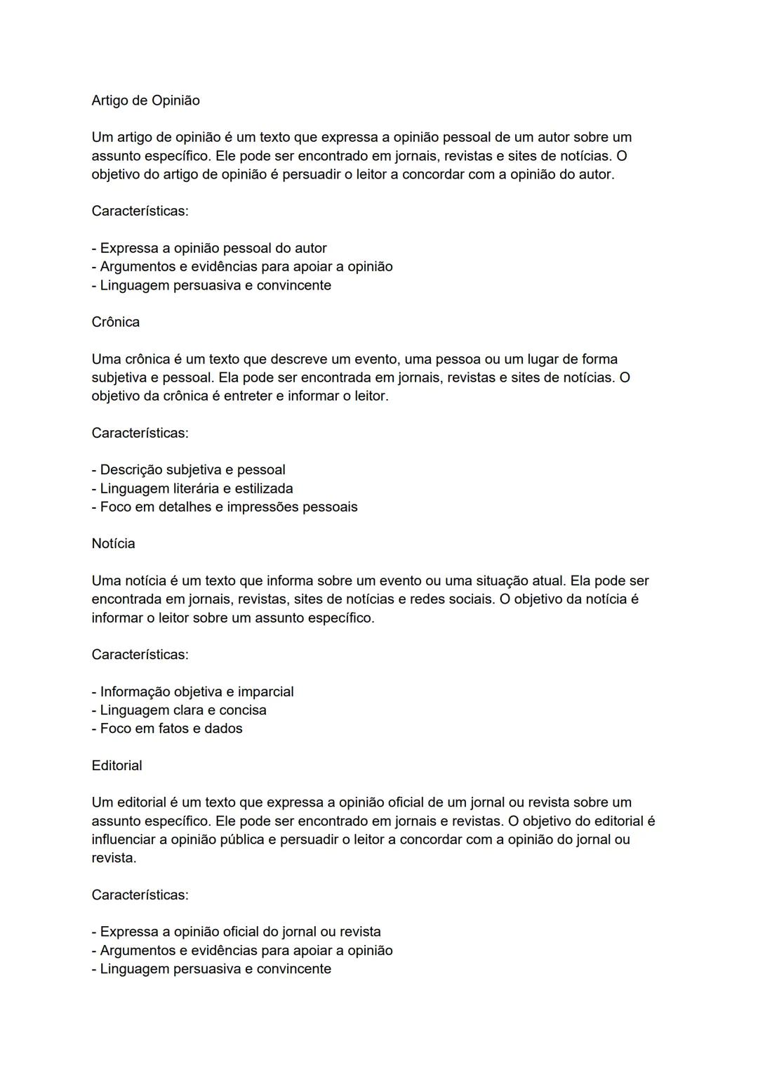 # Artigo de Opinião
Um artigo de opinião é um texto que expressa a opinião pessoal de um autor sobre um
assunto específico. Ele pode ser en