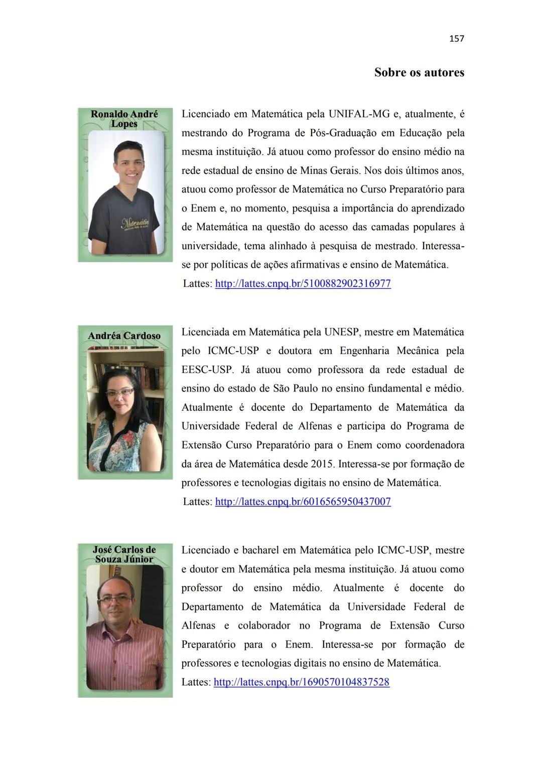 RONALDO ANDRÉ LOPES
ANDRÉA CARDOSO
JOSÉ CARLOS DE SOUZA JÚNIOR
Probabilidade
# 
1795
25
303
الا *
X
له
8/
/+ 
13
Estatística e
096
*
Geometr