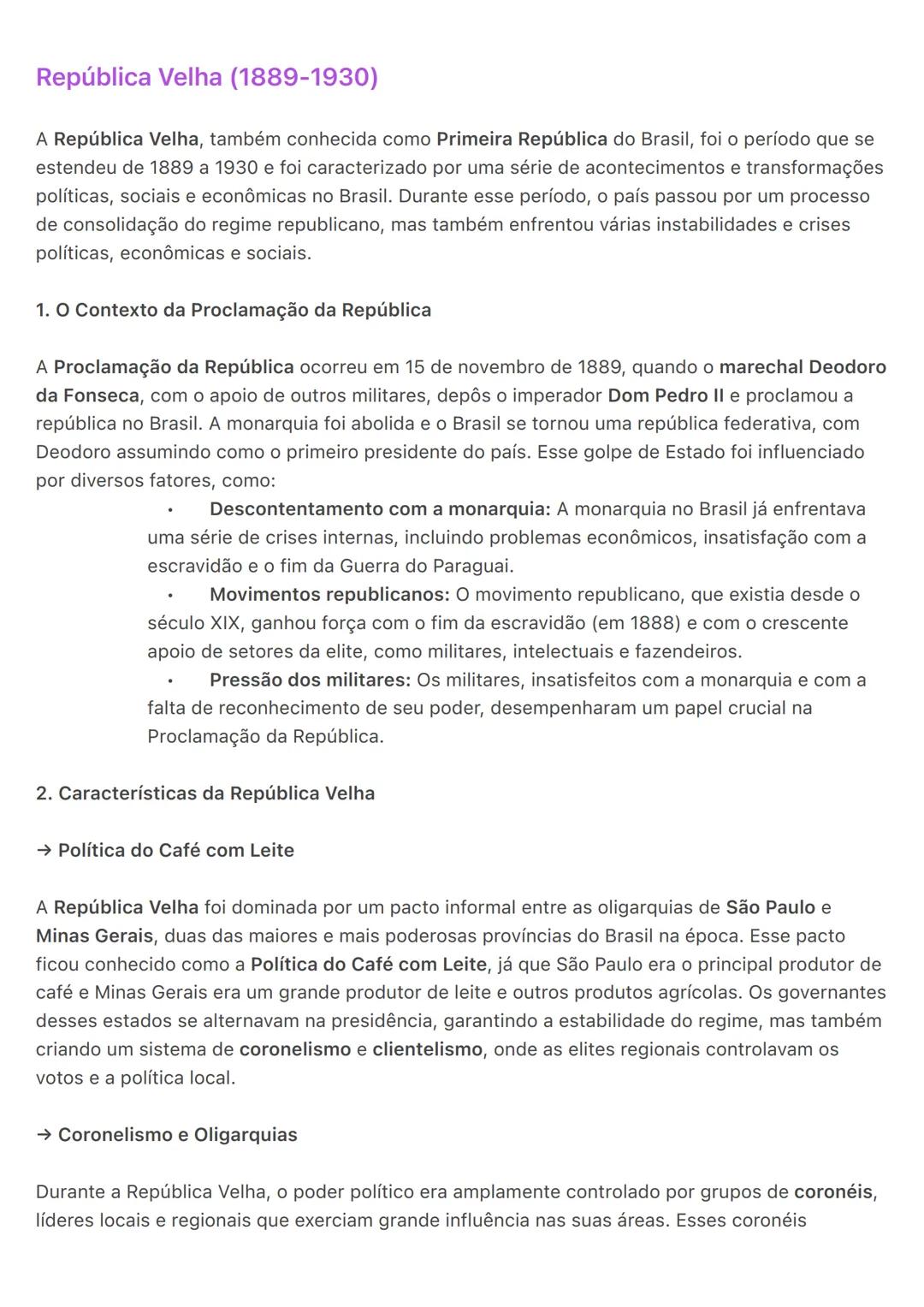 # República Velha (1889-1930)
A República Velha, também conhecida como Primeira República do Brasil, foi o período que se
estendeu de 1889