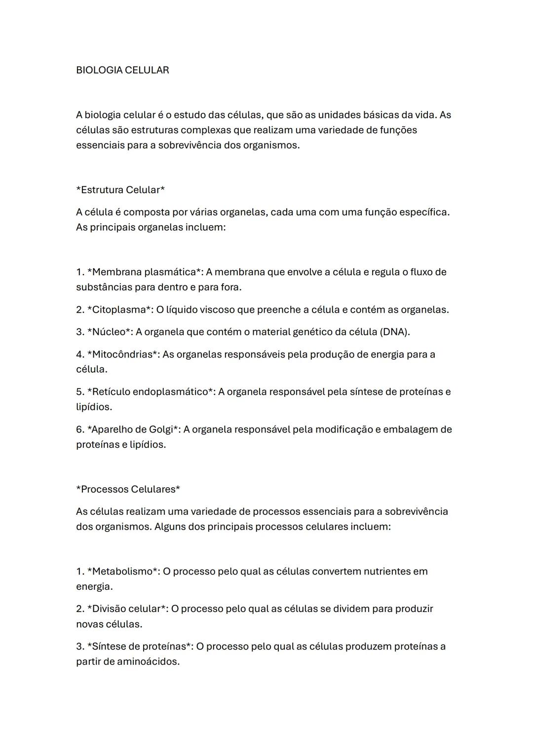 # BIOLOGIA CELULAR
A biologia celular é o estudo das células, que são as unidades básicas da vida. As
células são estruturas complexas que