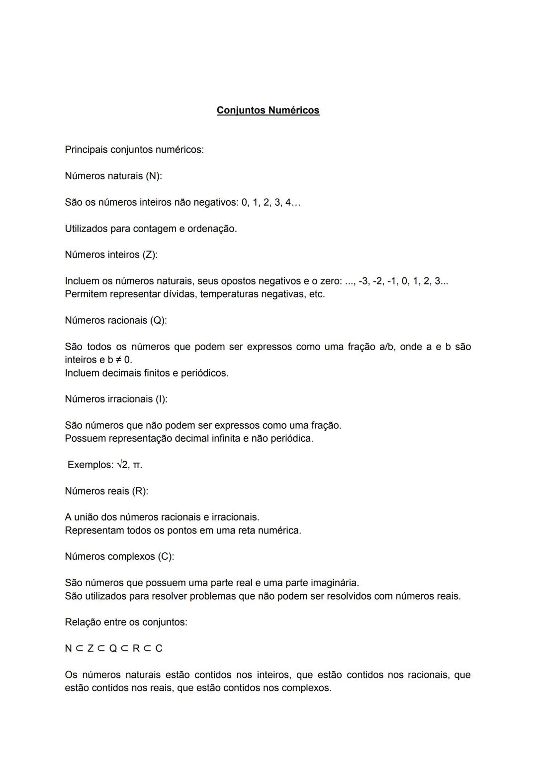 # Conjuntos Numéricos
Principais conjuntos numéricos:
Números naturais (N):
São os números inteiros não negativos: 0, 1, 2, 3, 4...
Utili