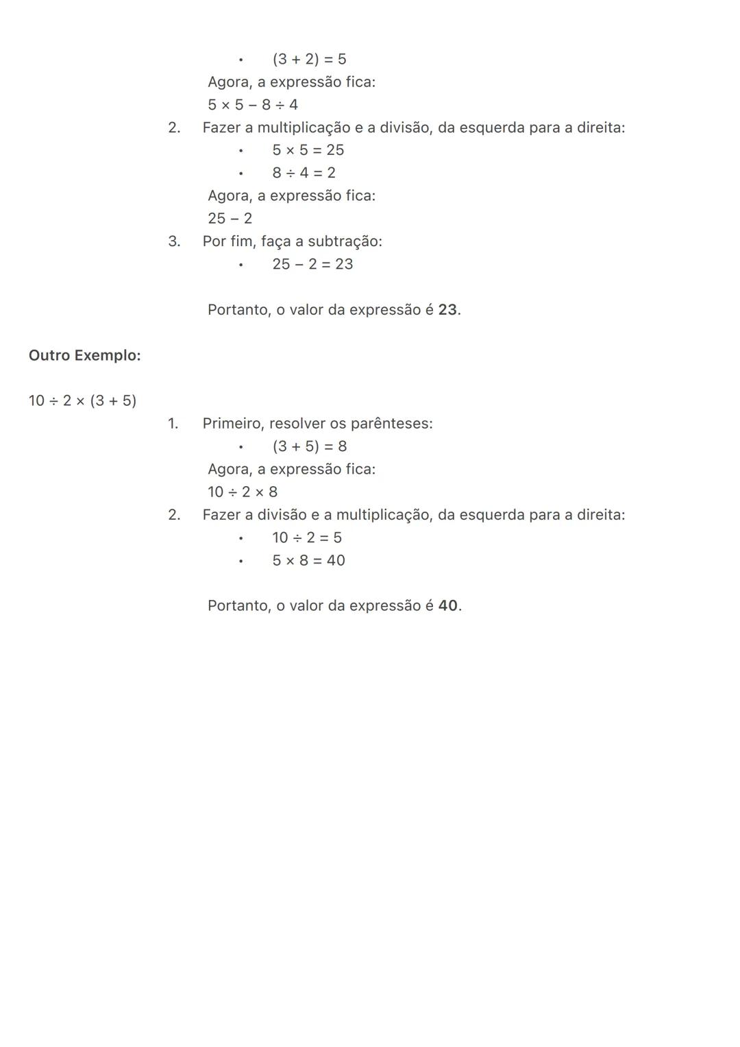 # Expressões Numéricas
Uma expressão numérica é uma combinação de números e operações matemáticas (como
adição, subtração, multiplicação, di