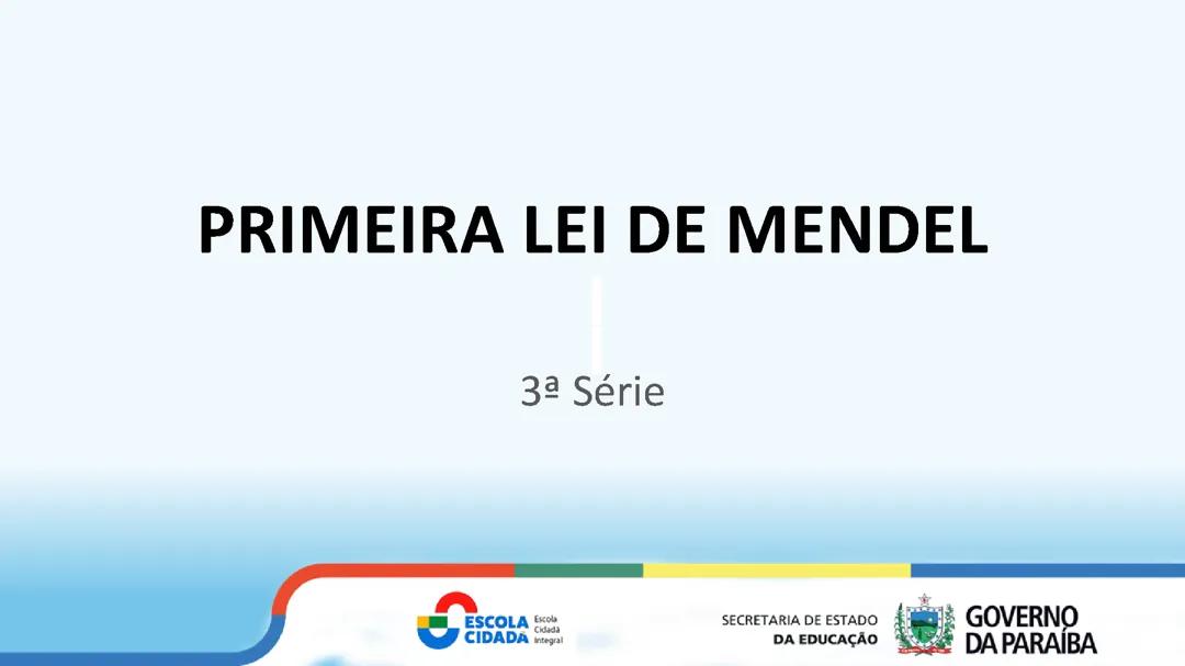 Primeira Lei de Mendel