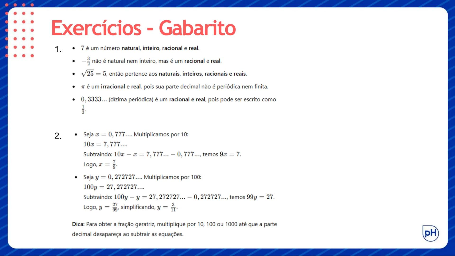 # MATEMÁTICA – EF8
Teste Bimestral (1º Bimestre)
Mapa # Objetivos da aprendizagem:
* Classificar números nos conjuntos numéricos.
* L