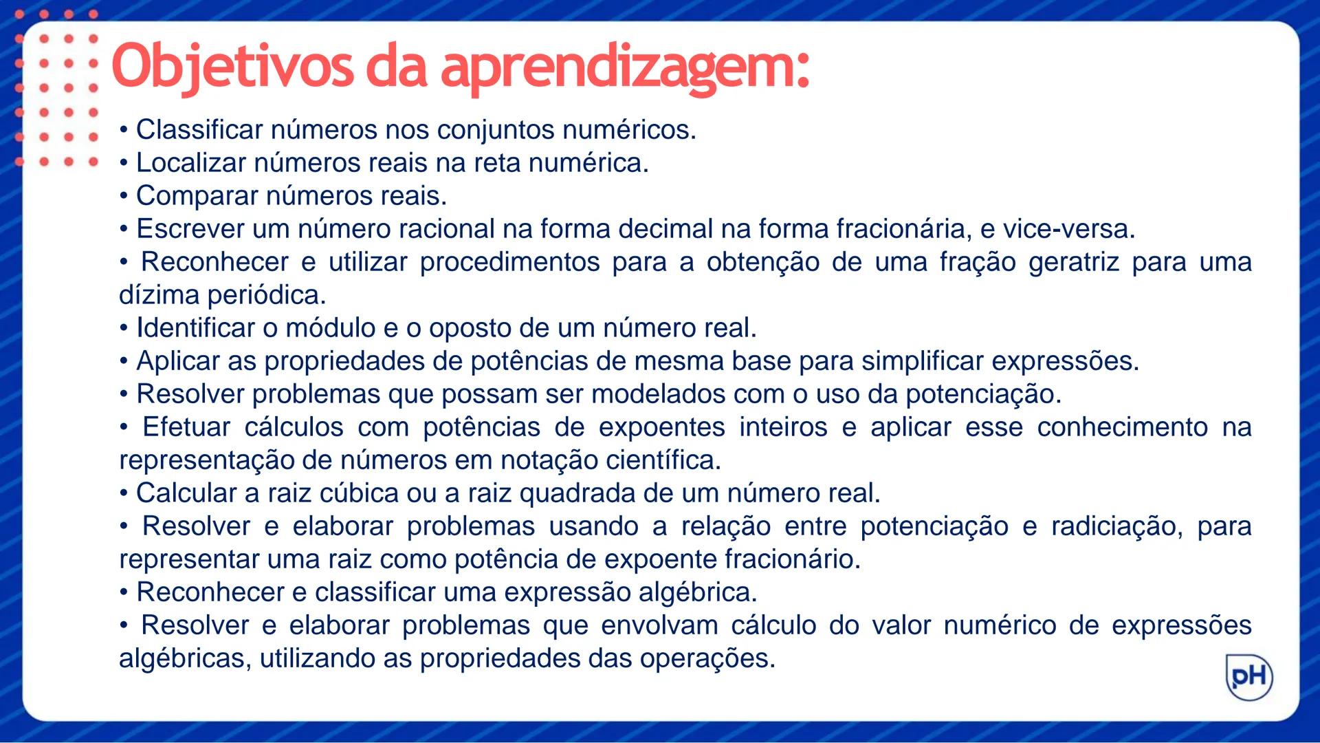 # MATEMÁTICA – EF8
Teste Bimestral (1º Bimestre)
Mapa # Objetivos da aprendizagem:
* Classificar números nos conjuntos numéricos.
* L
