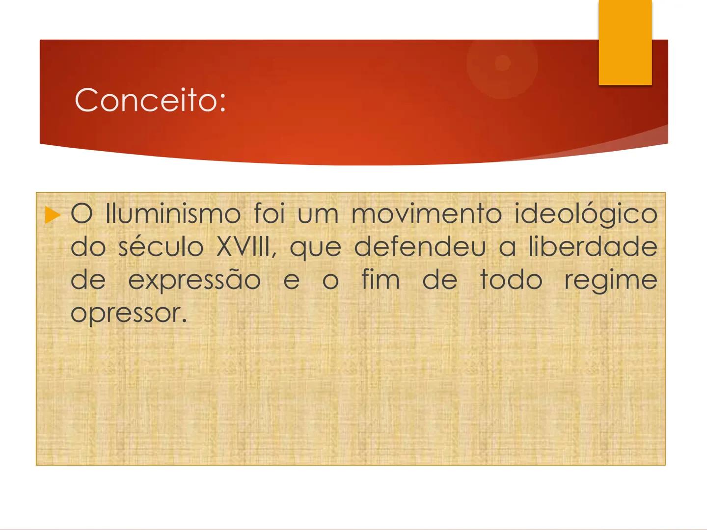 # ILUMINISMO
LUZ DA RAZÃO CONTRA AS TREVAS DA
IGNORÂNCIA # Conceito:
- O Iluminismo foi um movimento ideológico
do século XVIII, que defen