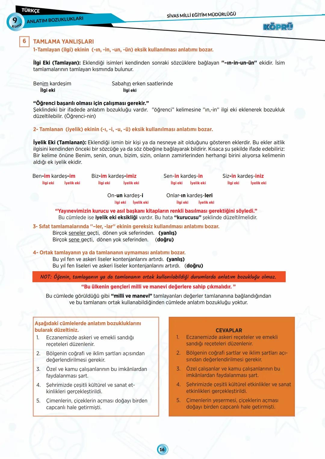G
SİVAS VALİLİĞİ
***
*
HUBITETI MILLI EGIT
KÖPRÜ
Kurslarda Öğretimin Planlanması ve Rehberlikte Üstünleşme
**
TÜRKÇE
FASİKÜL-9
ANLATIM BOZUK