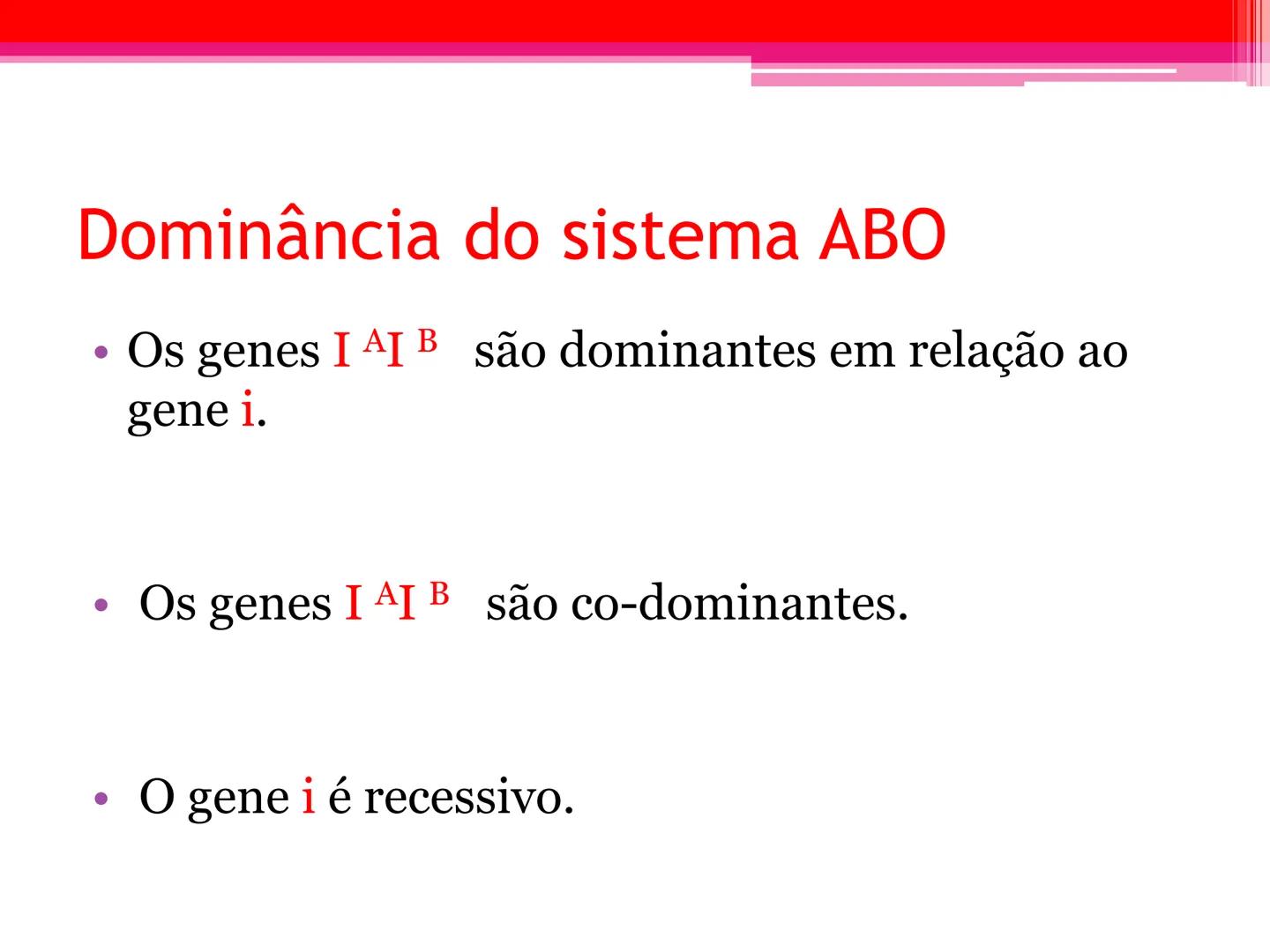 # Tipos sanguíneos e Eritroblastose
Fetal # Sistema ABO - alelos múltiples # A descoberta dos grupos sanguíneos
- Estudado em 1900pelo médi