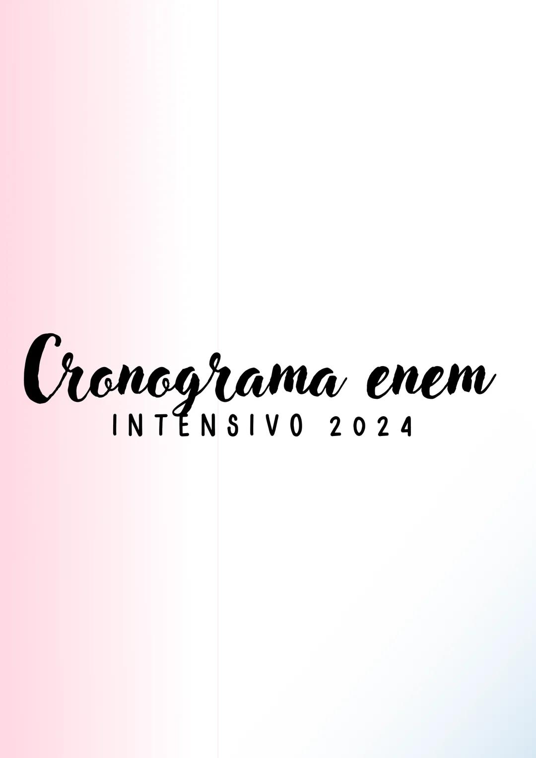 # Cronograma enem
INTENSIVO 2024 Olá gente, tudo bem?
Me chamo Ana Caroline, tenho 18 anos e sou
estudante de medicina ! Criei esse cronog