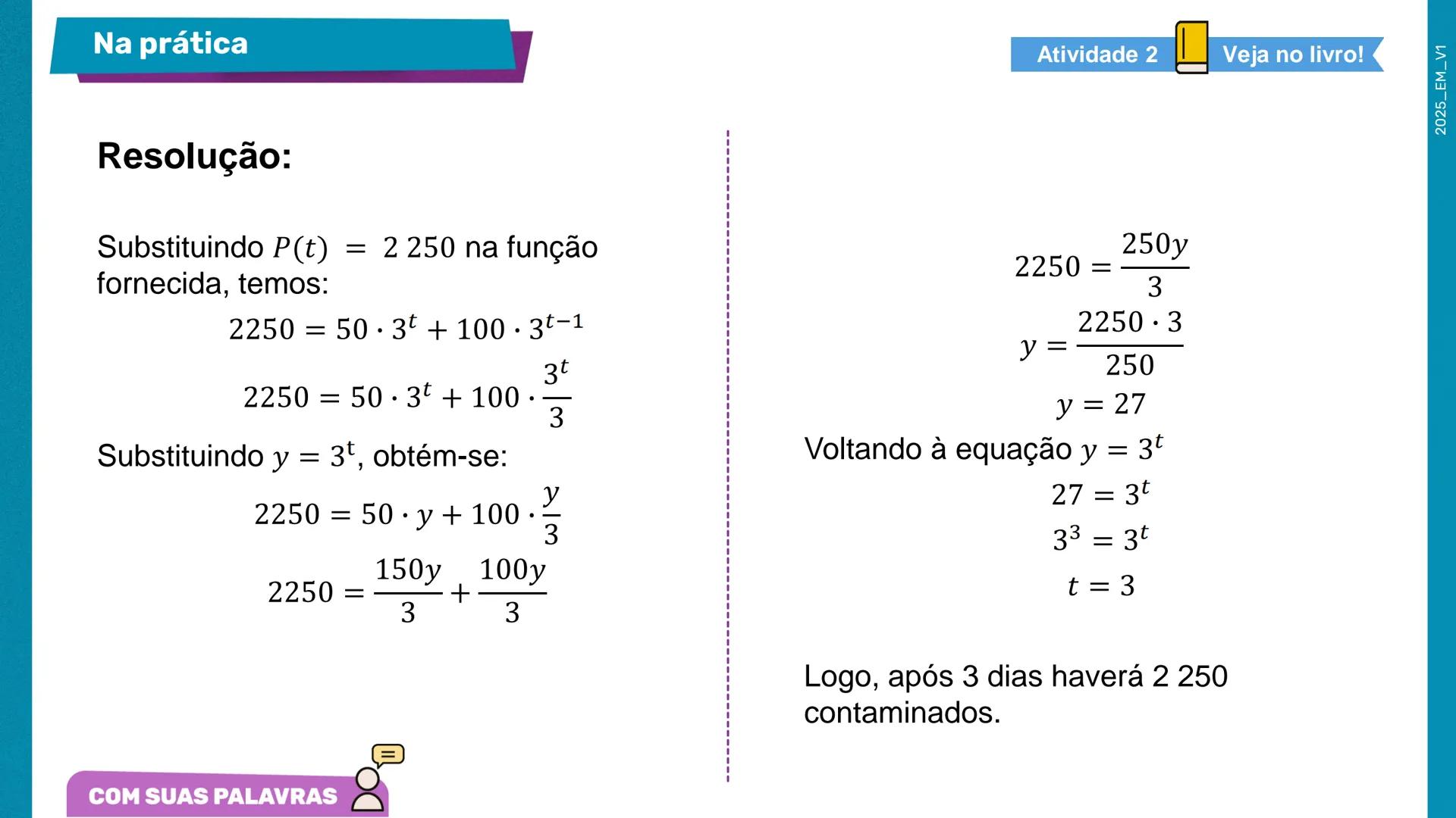 2a Matemática
Série
Equações exponenciais –
Parte 2
2º bimestre
Ensino
Aula 01
Médio
MATERIAL
DIGITAL
Secretaria da
SÃO PAULO
GOVERNO DO EST