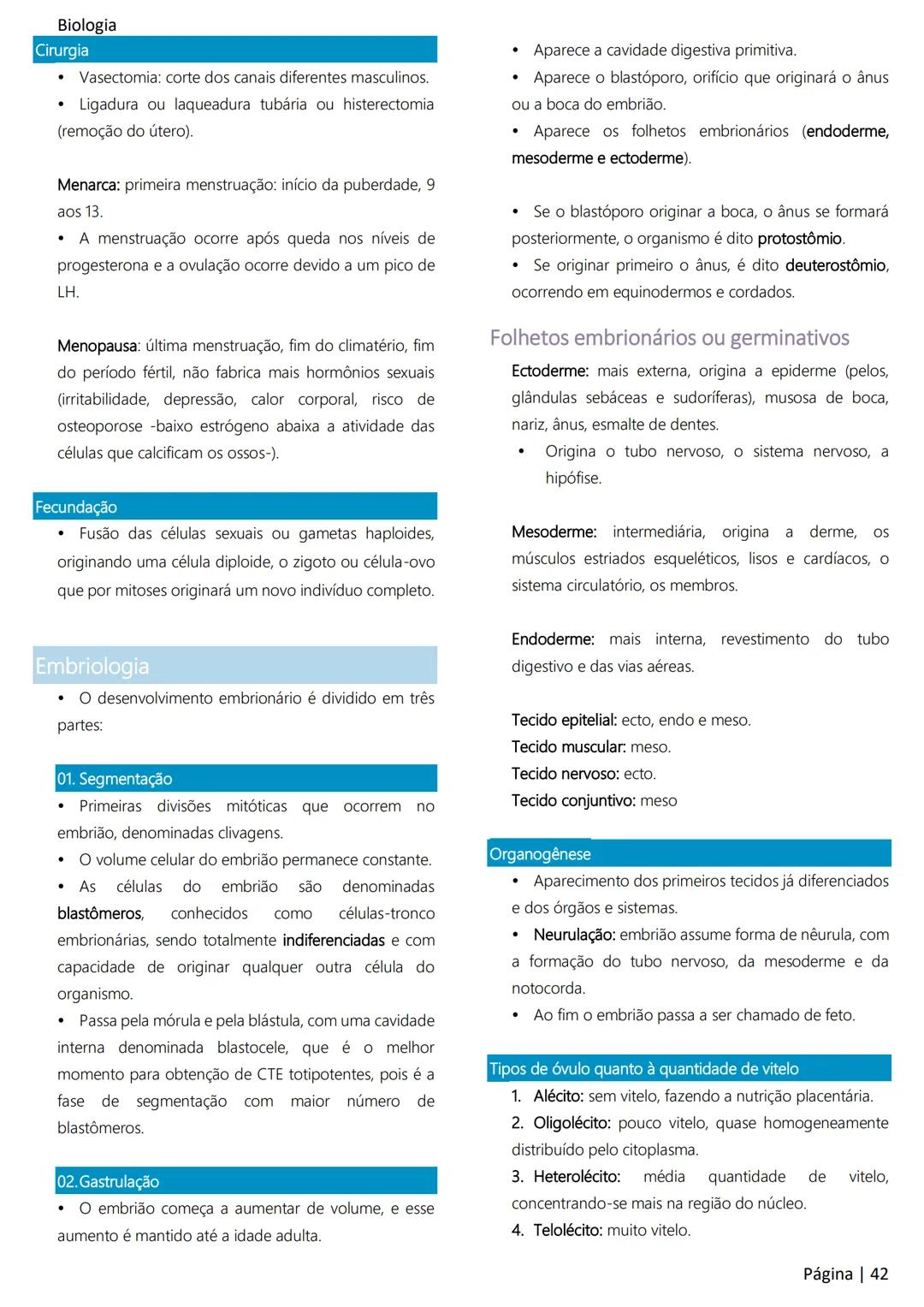 Biologia
Ácidos nucleicos
20
Sumário
RNA..
21
Introdução à biologia.
5
Ribossomos
22
Composição química.
.5
Engenharia genética.
22
Organiza