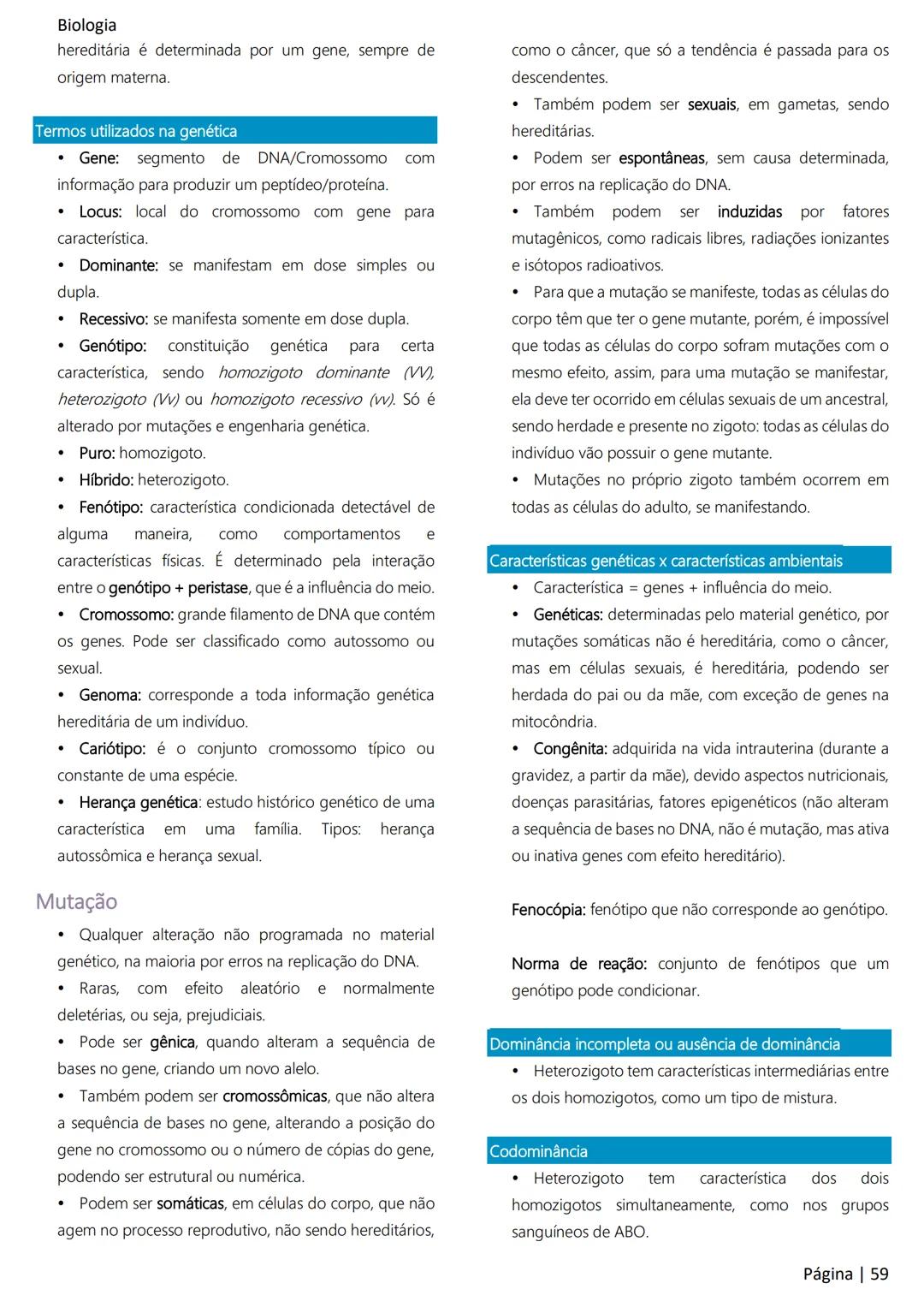 Biologia
Ácidos nucleicos
20
Sumário
RNA..
21
Introdução à biologia.
5
Ribossomos
22
Composição química.
.5
Engenharia genética.
22
Organiza