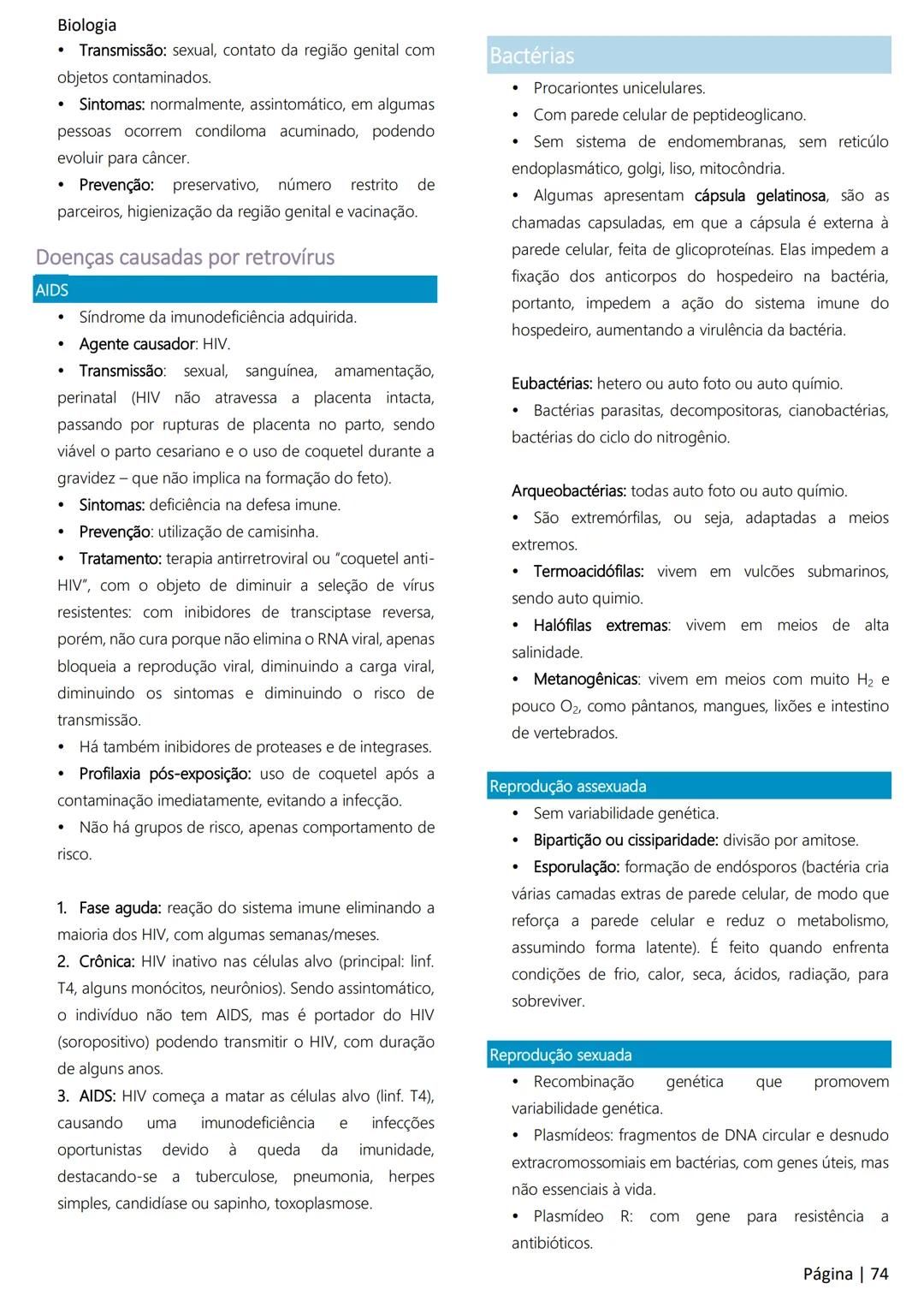 Biologia
Ácidos nucleicos
20
Sumário
RNA..
21
Introdução à biologia.
5
Ribossomos
22
Composição química.
.5
Engenharia genética.
22
Organiza