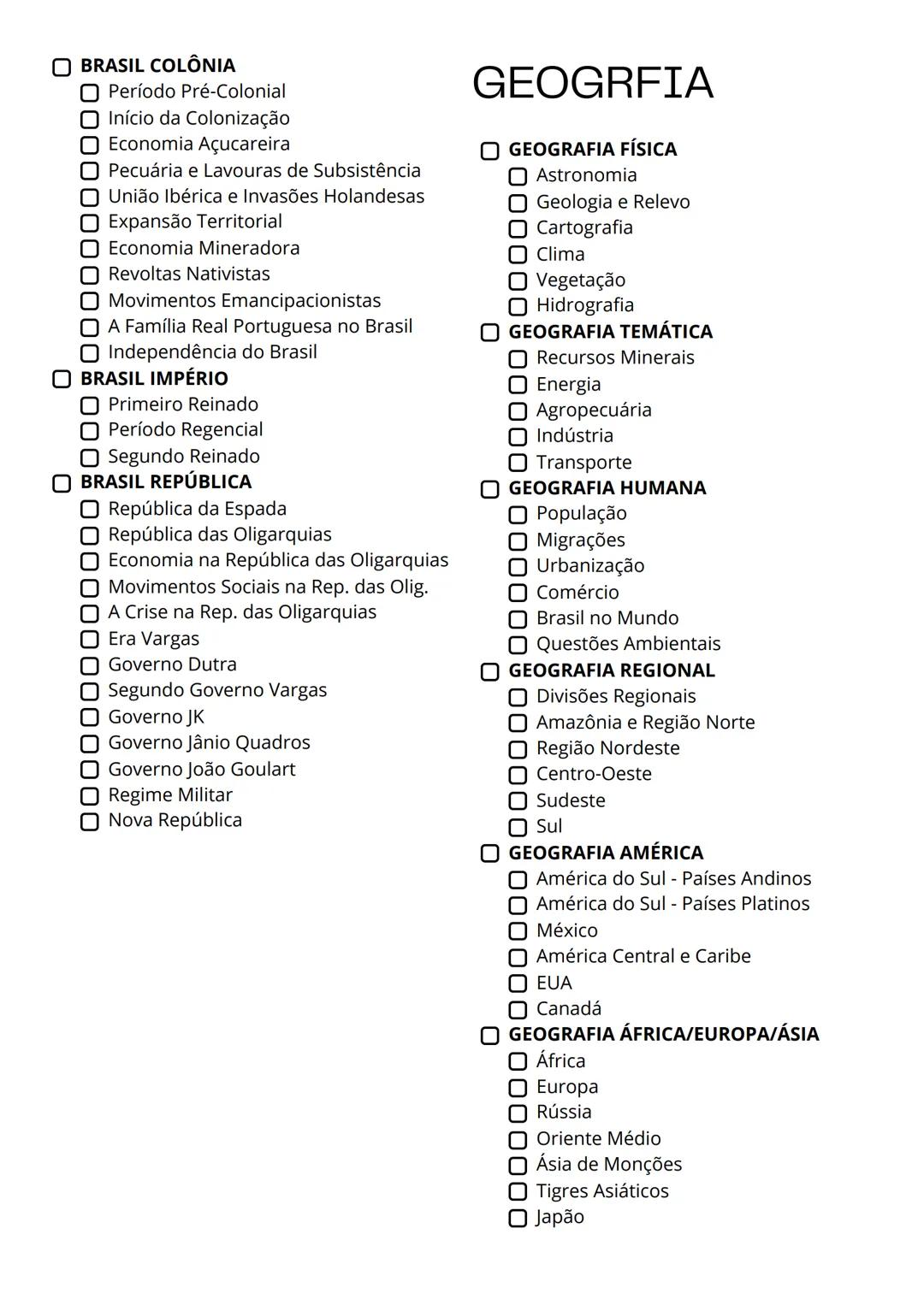 CHECK LIST
ENEM 2025
HISTÓRIA
INTRODUÇÃO
Linha do tempo
PRÉ-HISTÓRIA
Pré-História
IDADE ANTIGA
Antiguidade Oriental
Antiguidade Clássica - G