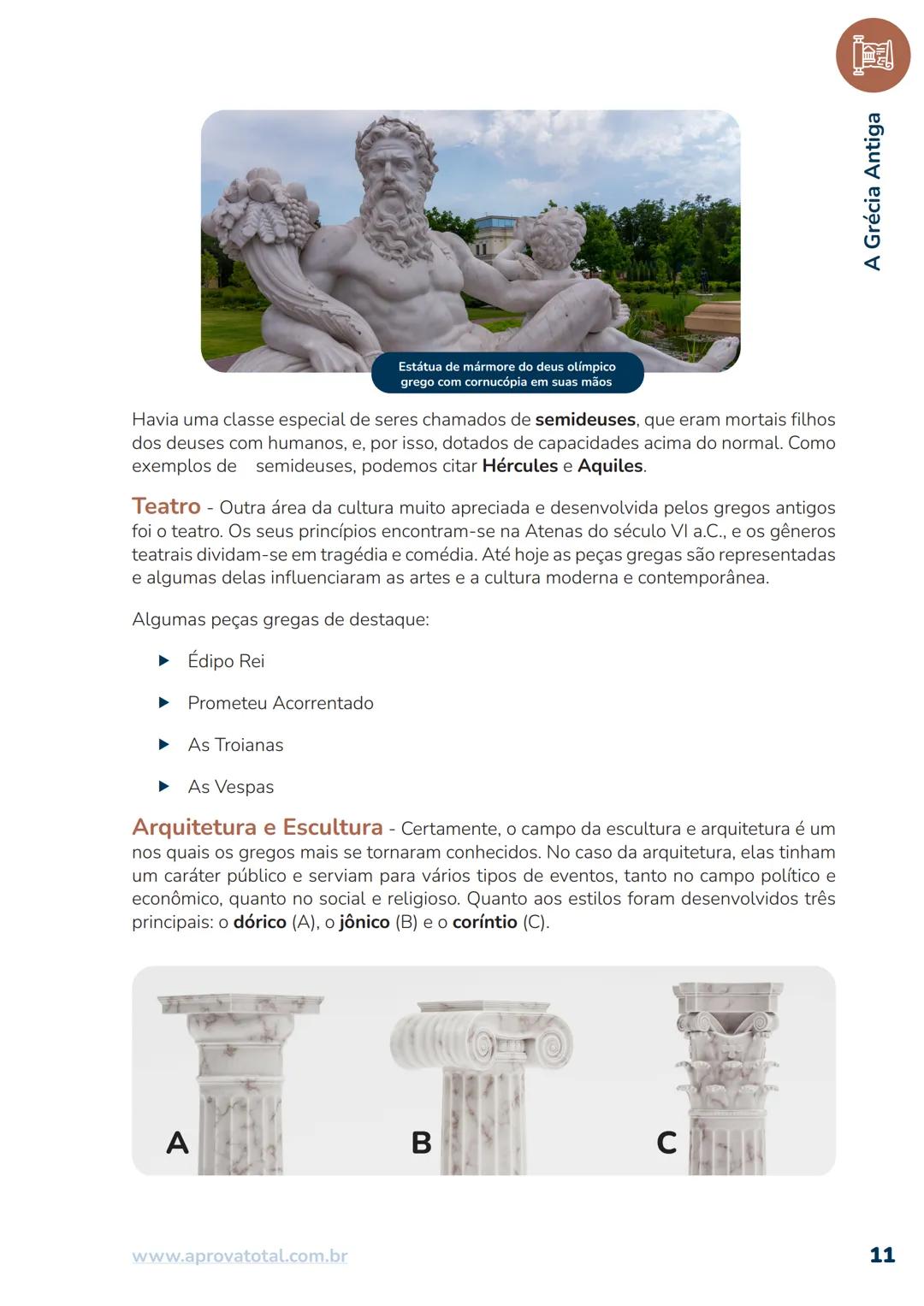 # A GRÉCIA ANTIGA
A área circulada no mapa é a Península Balcânica, e corresponde aproximadamente ao antigo
território grego, incluindo alg