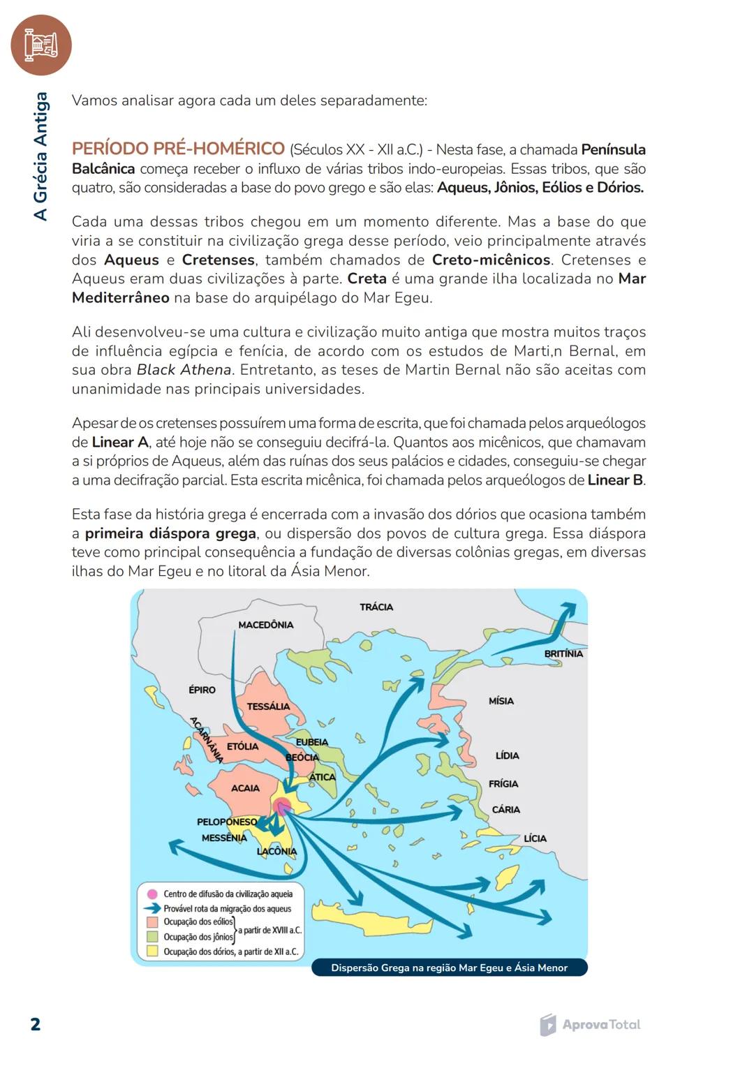 # A GRÉCIA ANTIGA
A área circulada no mapa é a Península Balcânica, e corresponde aproximadamente ao antigo
território grego, incluindo alg