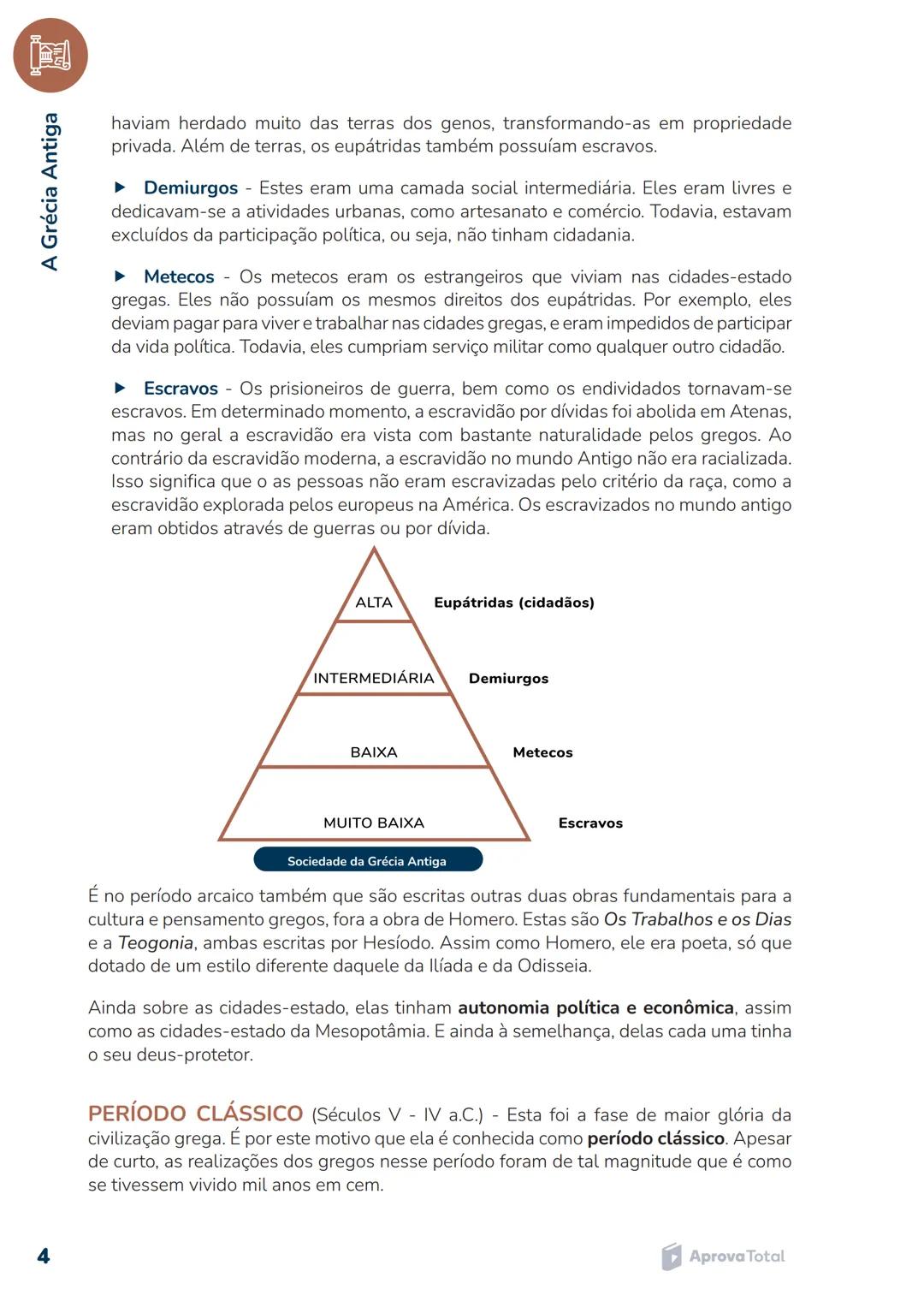 # A GRÉCIA ANTIGA
A área circulada no mapa é a Península Balcânica, e corresponde aproximadamente ao antigo
território grego, incluindo alg