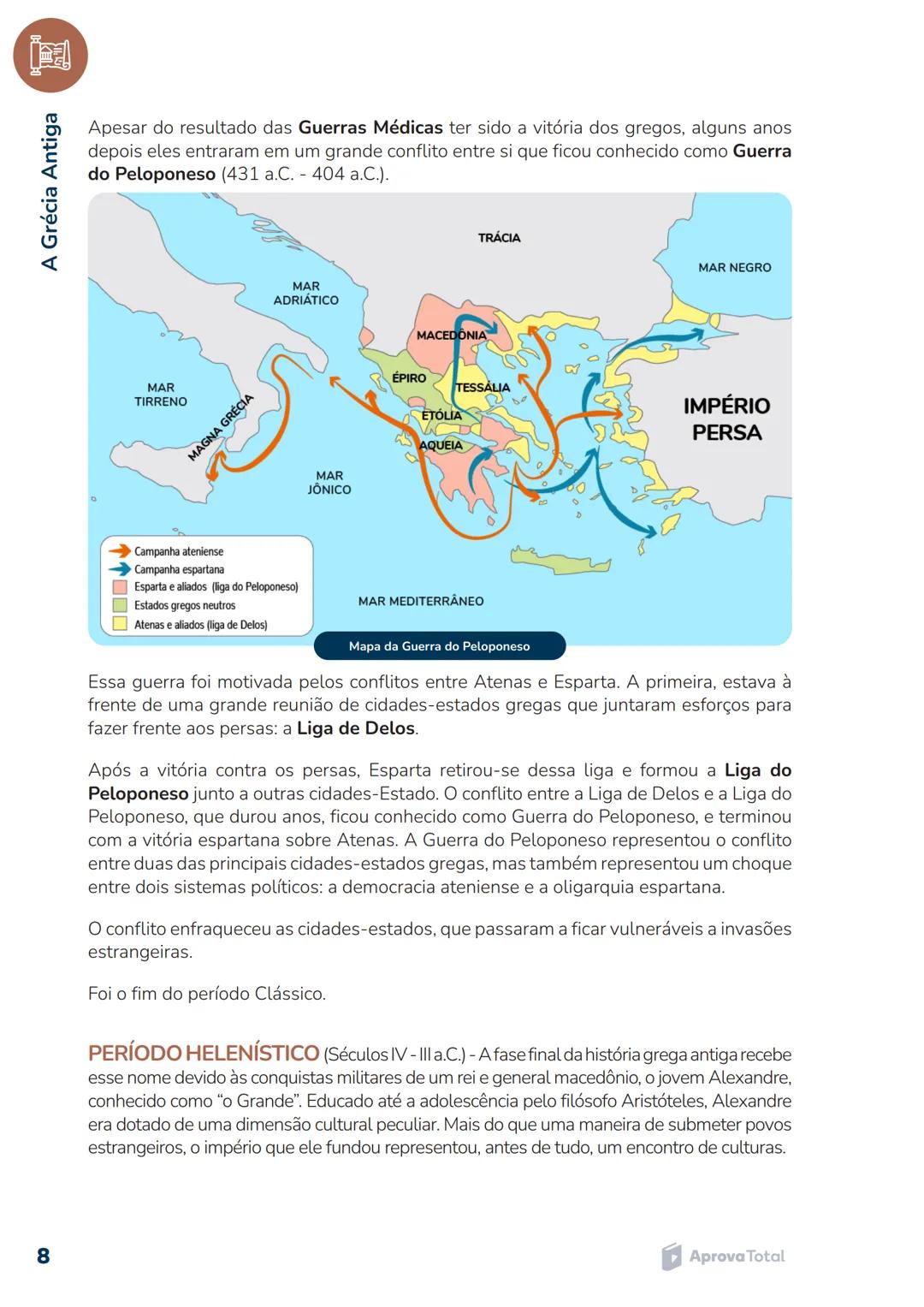 # A GRÉCIA ANTIGA
A área circulada no mapa é a Península Balcânica, e corresponde aproximadamente ao antigo
território grego, incluindo alg