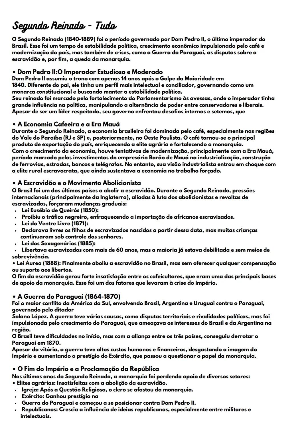 # Segundo Reinado - Tudo
O Segundo Reinado (1840-1889) foi o período governado por Dom Pedro II, o último imperador do
Brasil. Esse foi um