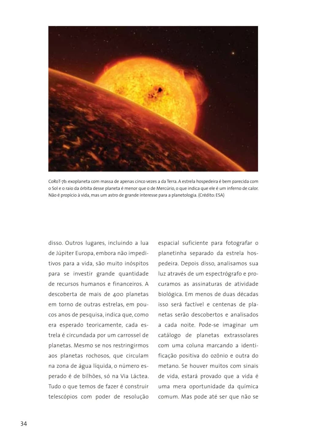# FASCÍNIO DO
# UNIVERSO
O UNIVERSO
PARA VOCÊ DESCOBRIR
Herança do
ANO INTERNACIONAL DA
ASTRONOMIA
Ministério da
Ciência e Tecnologia
