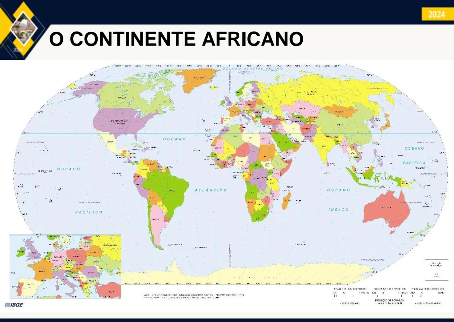 - 2024
ÁFRICA:
ASPECTOS FÍSICOS
E HUMANOS
PROF. GEORGE OLIVEIRA
GEOGRAFIA 200
IBGE
# O CONTINENTE AFRICANO
ОСГАНО
PACIFICO
OCEANG
GL