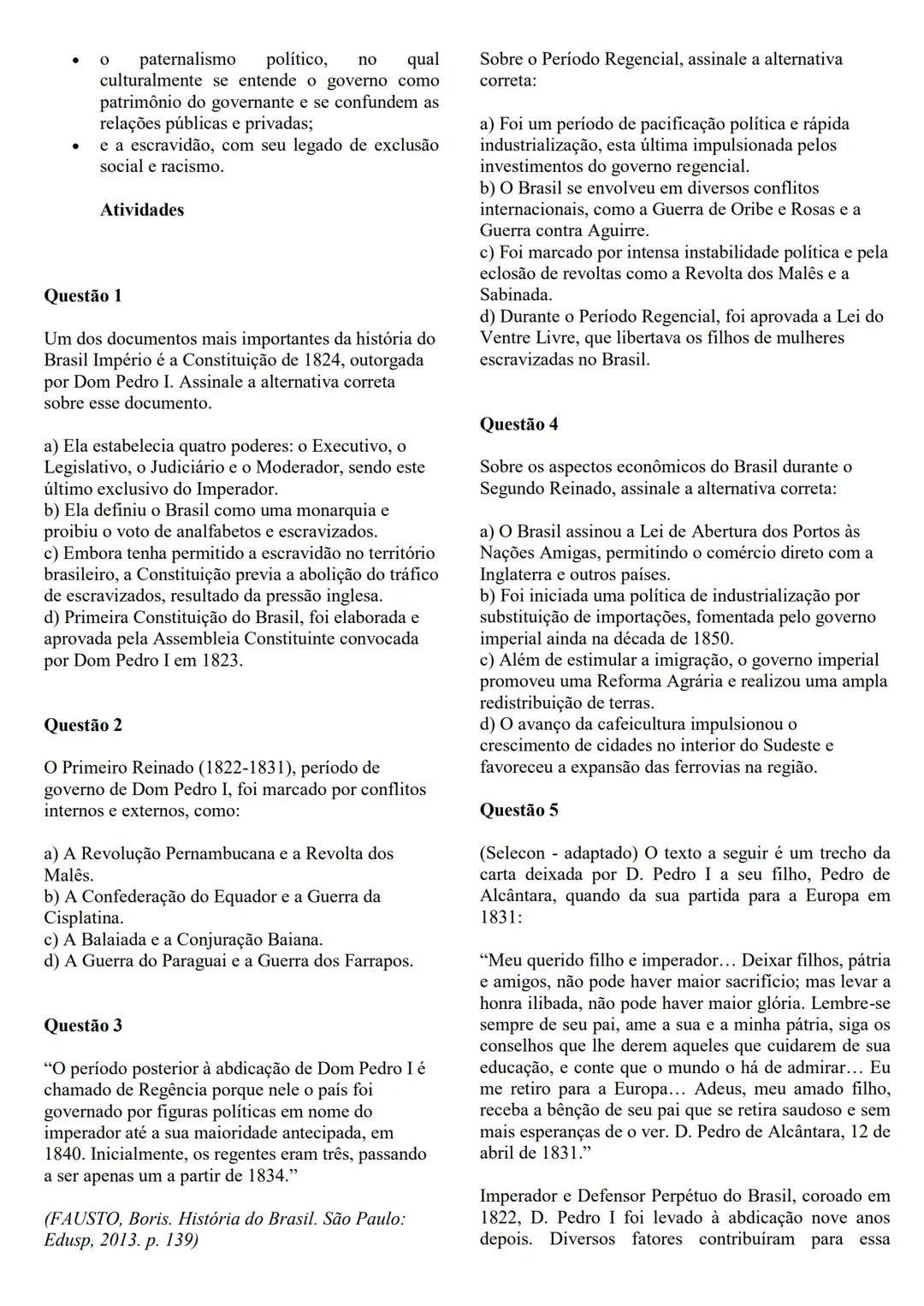 ## HISTORIA
## PRE-VESTIBULAR O Brasil Colônia, o período mais longo da História
do Brasil (1530-1815), é fundamental para
entendermos a fo