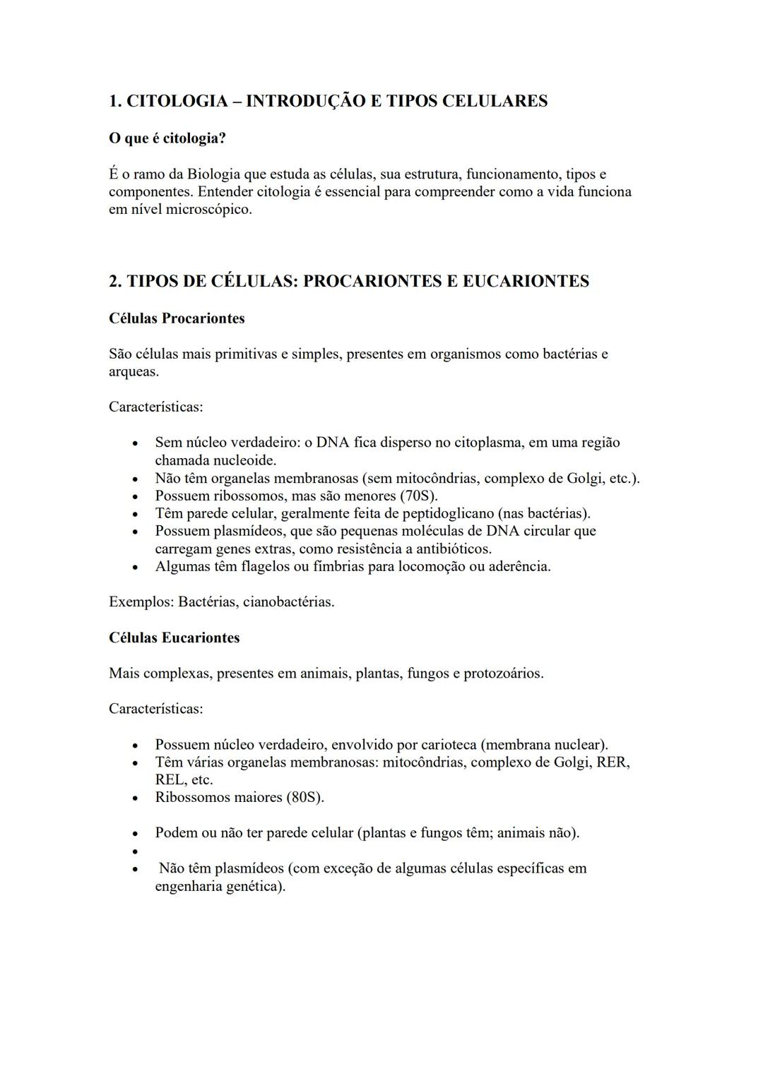 # 1. CITOLOGIA - INTRODUÇÃO E TIPOS CELULARES
O que é citologia?
É o ramo da Biologia que estuda as células, sua estrutura, funcionamento,