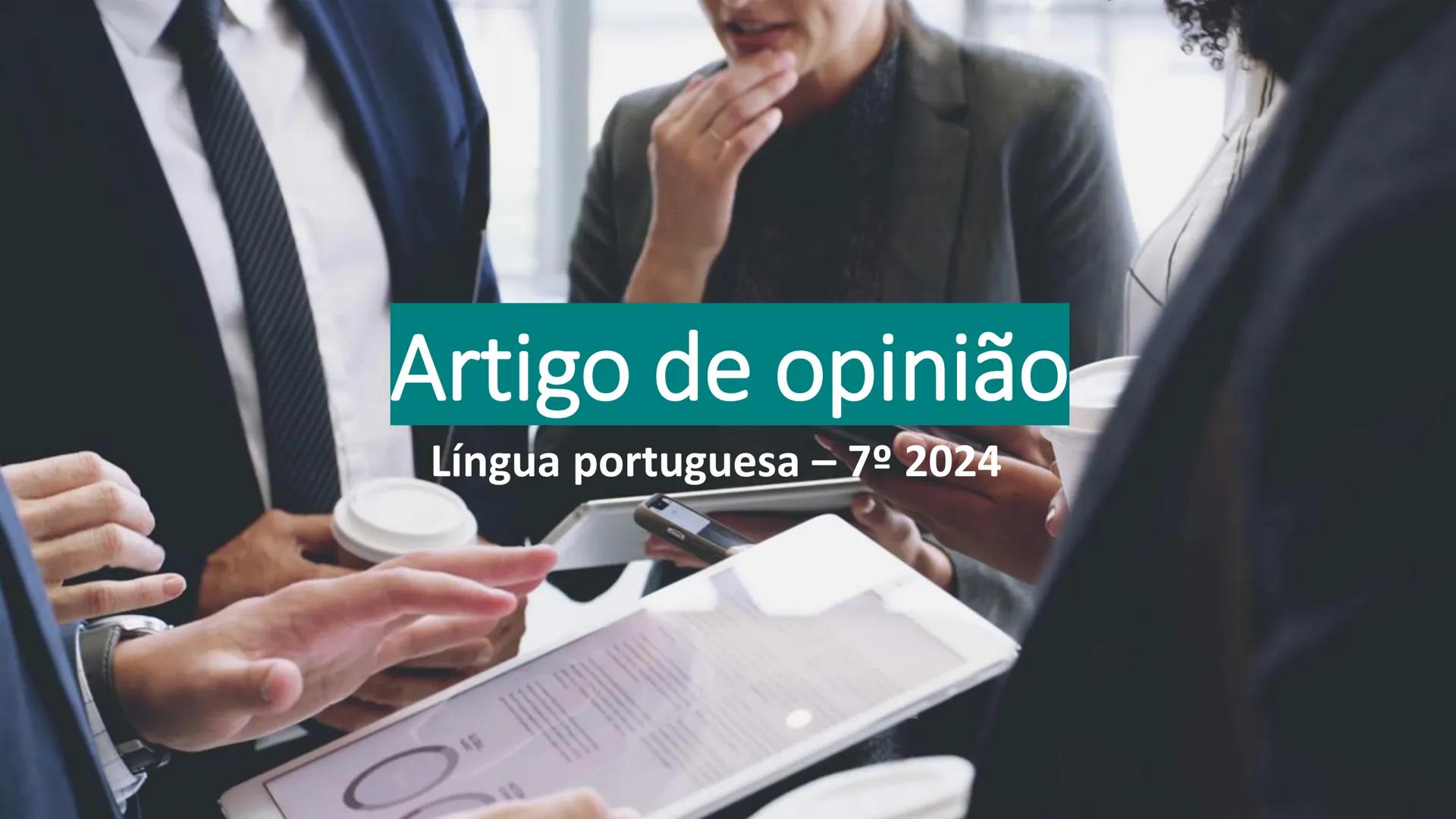 # ARGUMENTAÇÃO
Língua portuguesa -
7º 2024 Opinião x fatos
• Fatos são comprovados por evidências. Portanto, não são discutíveis.
• Fatos p