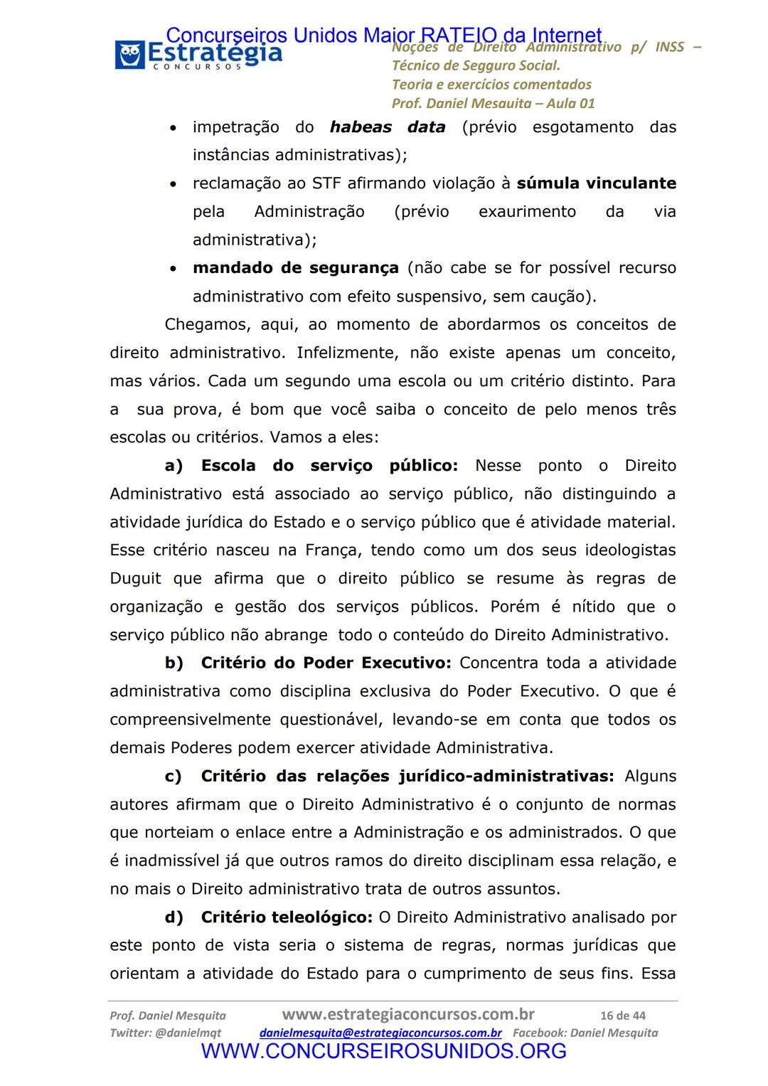 Concurseiros Unidos Maior RATEIO da Internet
# Estratégia
CONCURSOS
## Aula 01
Noções de Direito Administrativo p/ INSS - Técnico do Segu