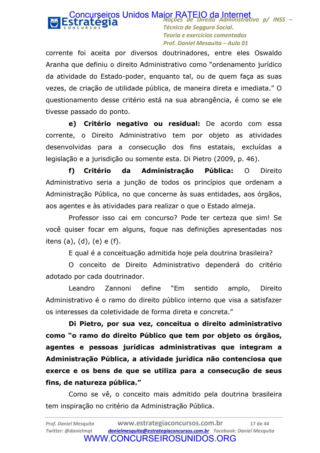 Concurseiros Unidos Maior RATEIO da Internet
# Estratégia
CONCURSOS
## Aula 01
Noções de Direito Administrativo p/ INSS - Técnico do Segu