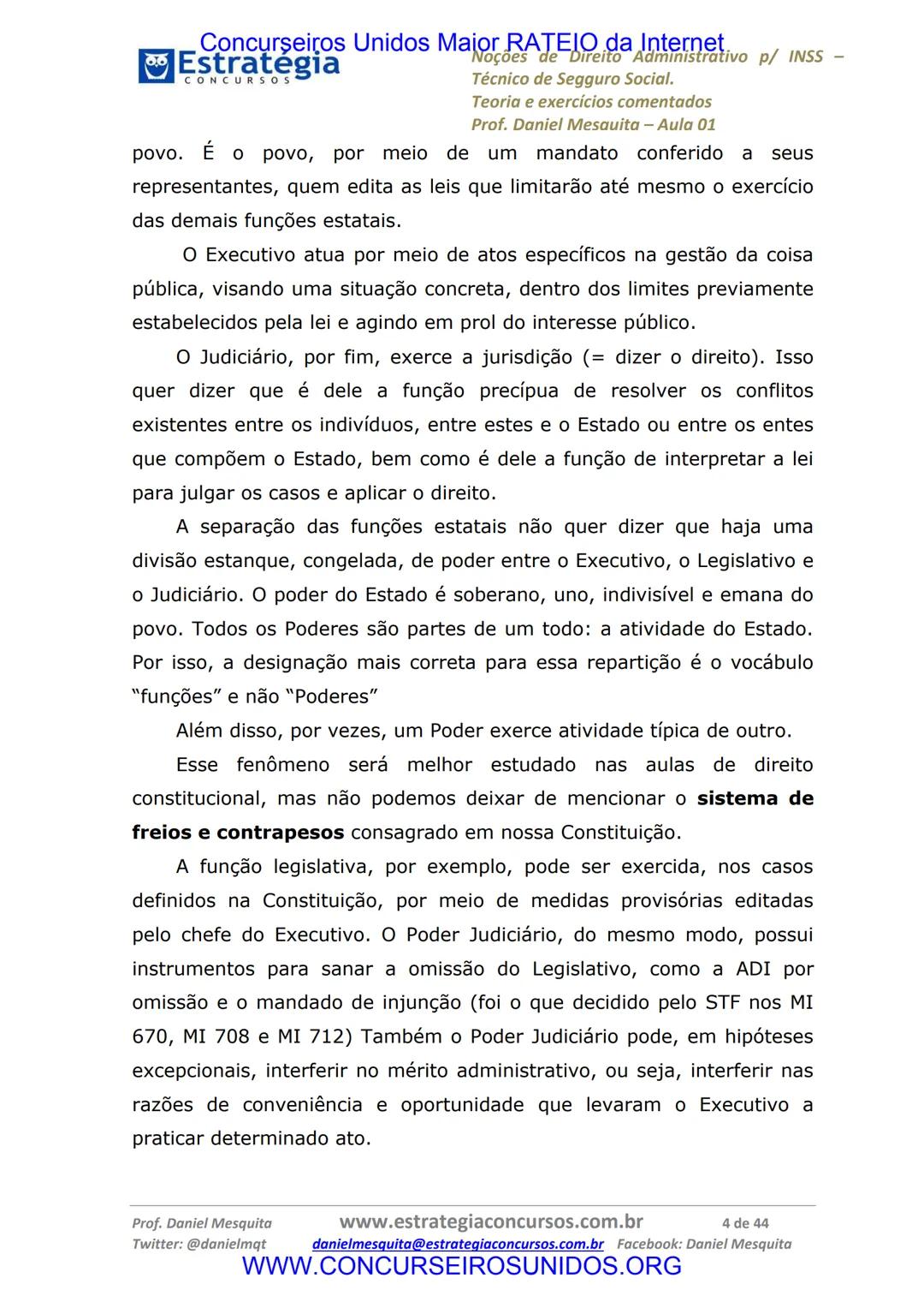 Concurseiros Unidos Maior RATEIO da Internet
# Estratégia
CONCURSOS
## Aula 01
Noções de Direito Administrativo p/ INSS - Técnico do Segu