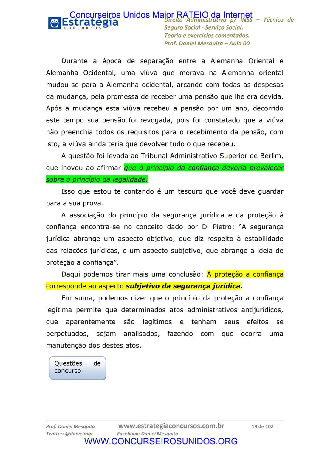 Concurseiros Unidos Maior RATEIO da Internet
# Estratégia
CONCURSOS
Aula 00
Noções de Direito Administrativo p/ INSS - Técnico do Seguro