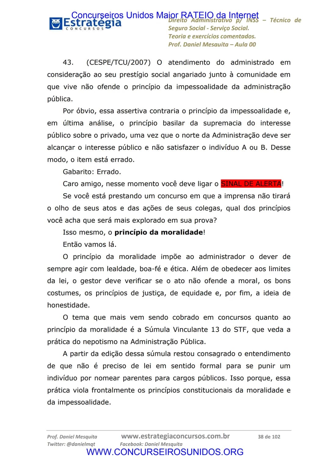 Concurseiros Unidos Maior RATEIO da Internet
# Estratégia
CONCURSOS
Aula 00
Noções de Direito Administrativo p/ INSS - Técnico do Seguro