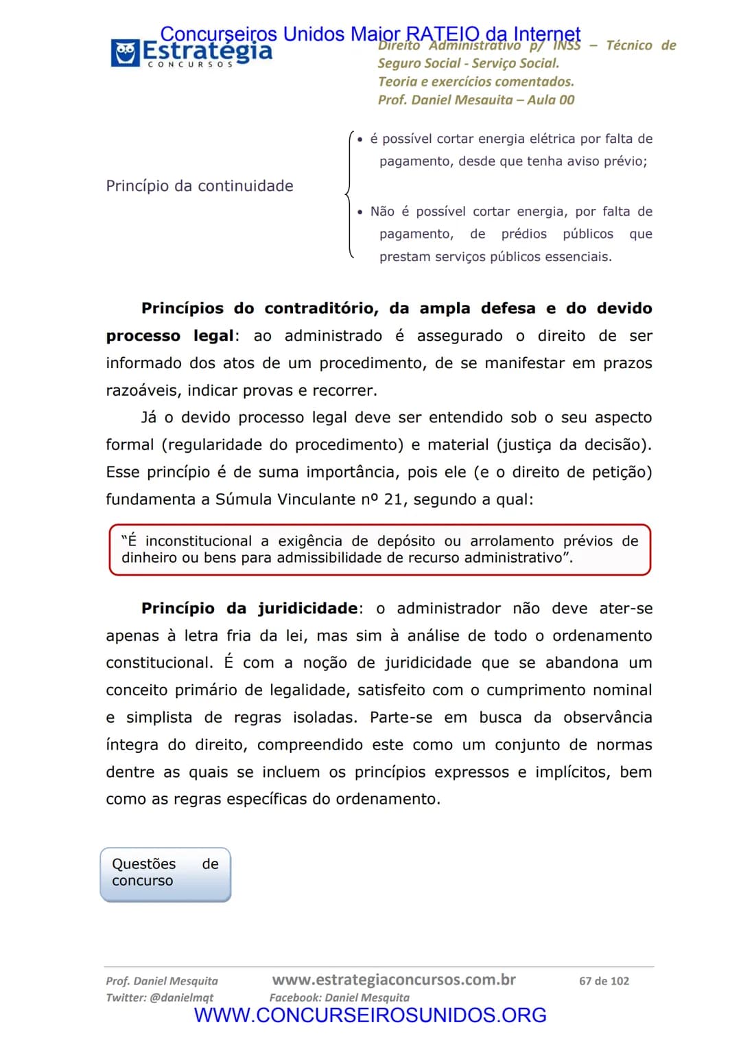 Concurseiros Unidos Maior RATEIO da Internet
# Estratégia
CONCURSOS
Aula 00
Noções de Direito Administrativo p/ INSS - Técnico do Seguro