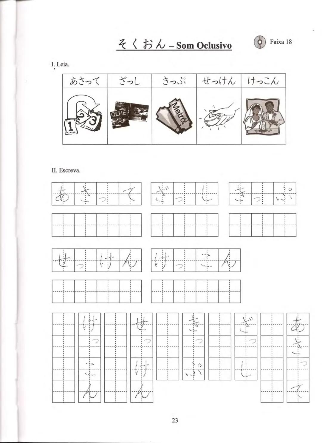 1
プログレッシブ
日本語 初級
CURSO
BÁSICO
JAPONÊS
AKIKO KURIHARA
MITIE NEUCY MATSUBARA
LICA HASHIMOTO
YUKA SUGIMOTO PROGRESSIVE
NIHONGO SHOKYU
Curso Bás