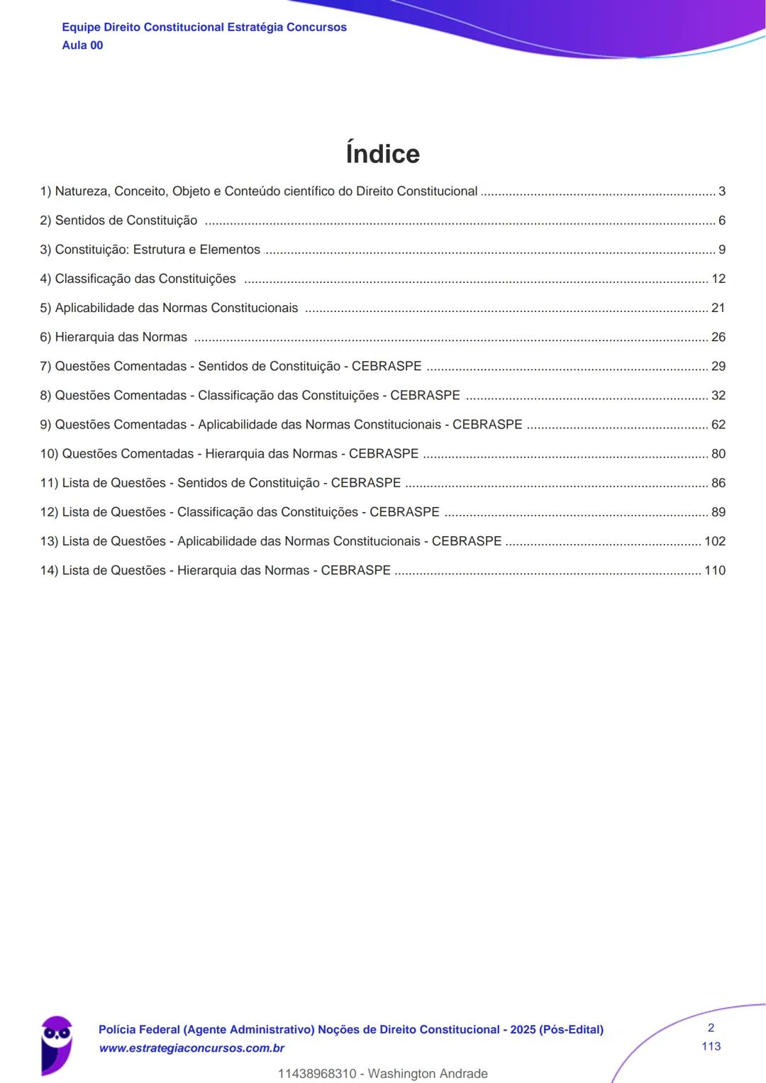 Estratégia
Concursos
Aula 00
Polícia Federal (Agente Administrativo)
Noções de Direito Constitucional - 2025
(Pós-Edital)
Autor:
Equipe Dire