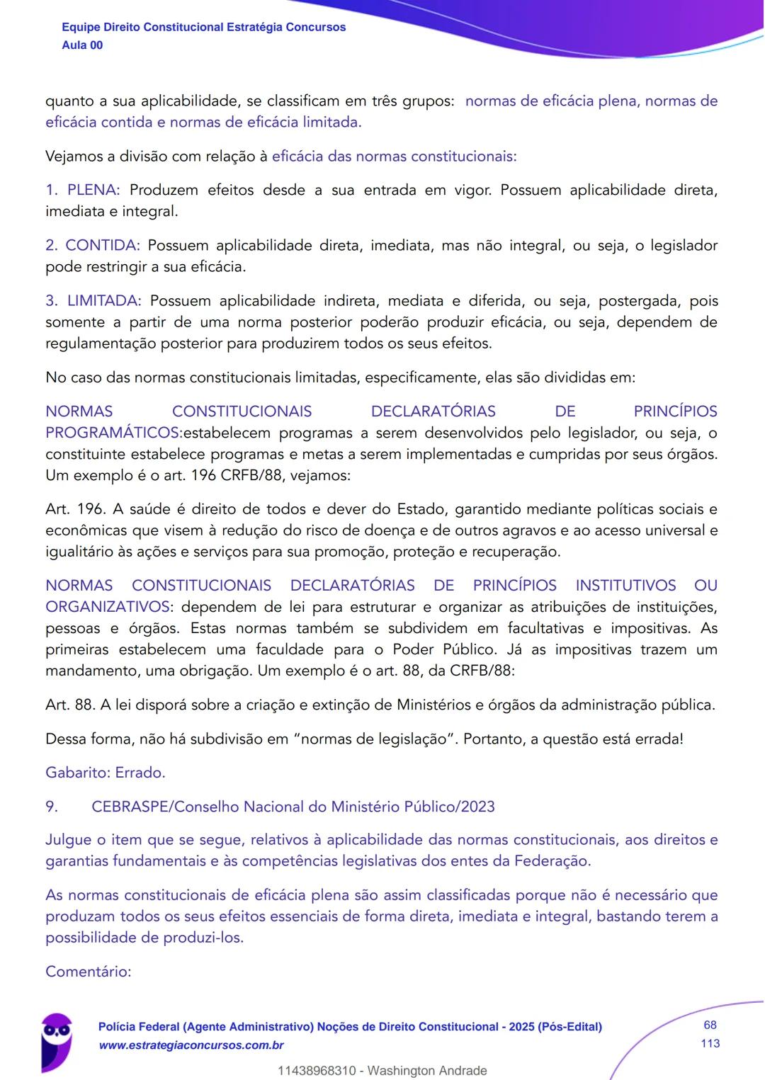 Estratégia
Concursos
Aula 00
Polícia Federal (Agente Administrativo)
Noções de Direito Constitucional - 2025
(Pós-Edital)
Autor:
Equipe Dire